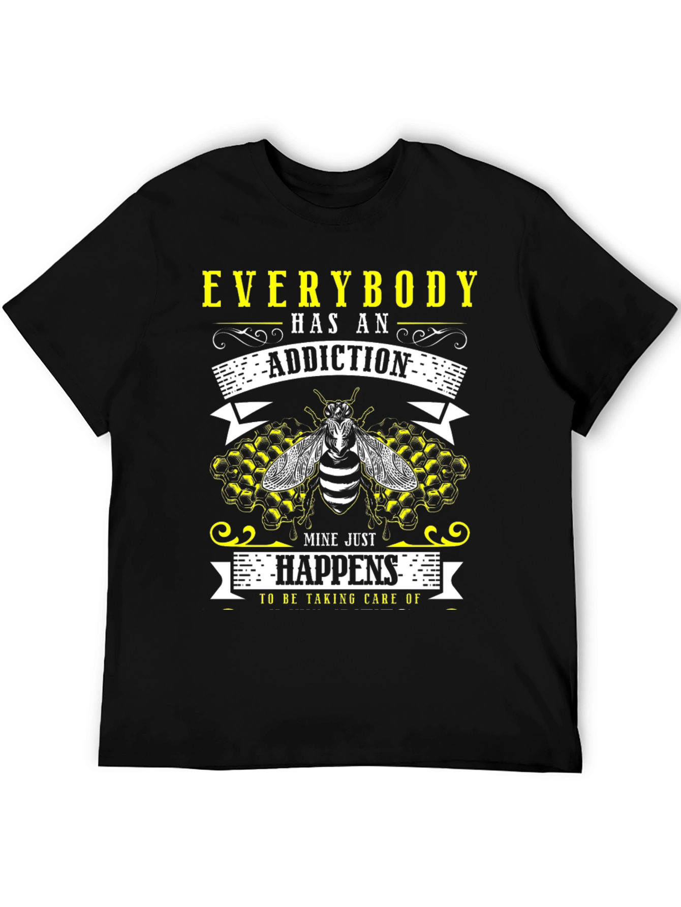 Everybody Has An Addiction T-Shirt