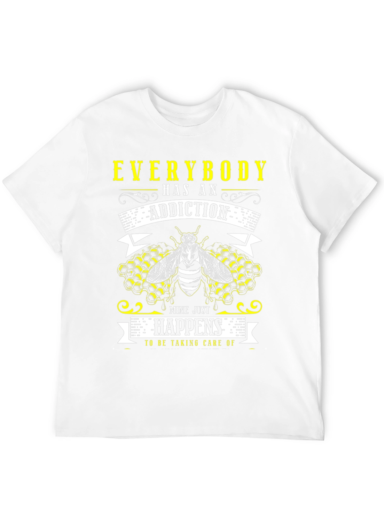 Everybody Has An Addiction T-Shirt
