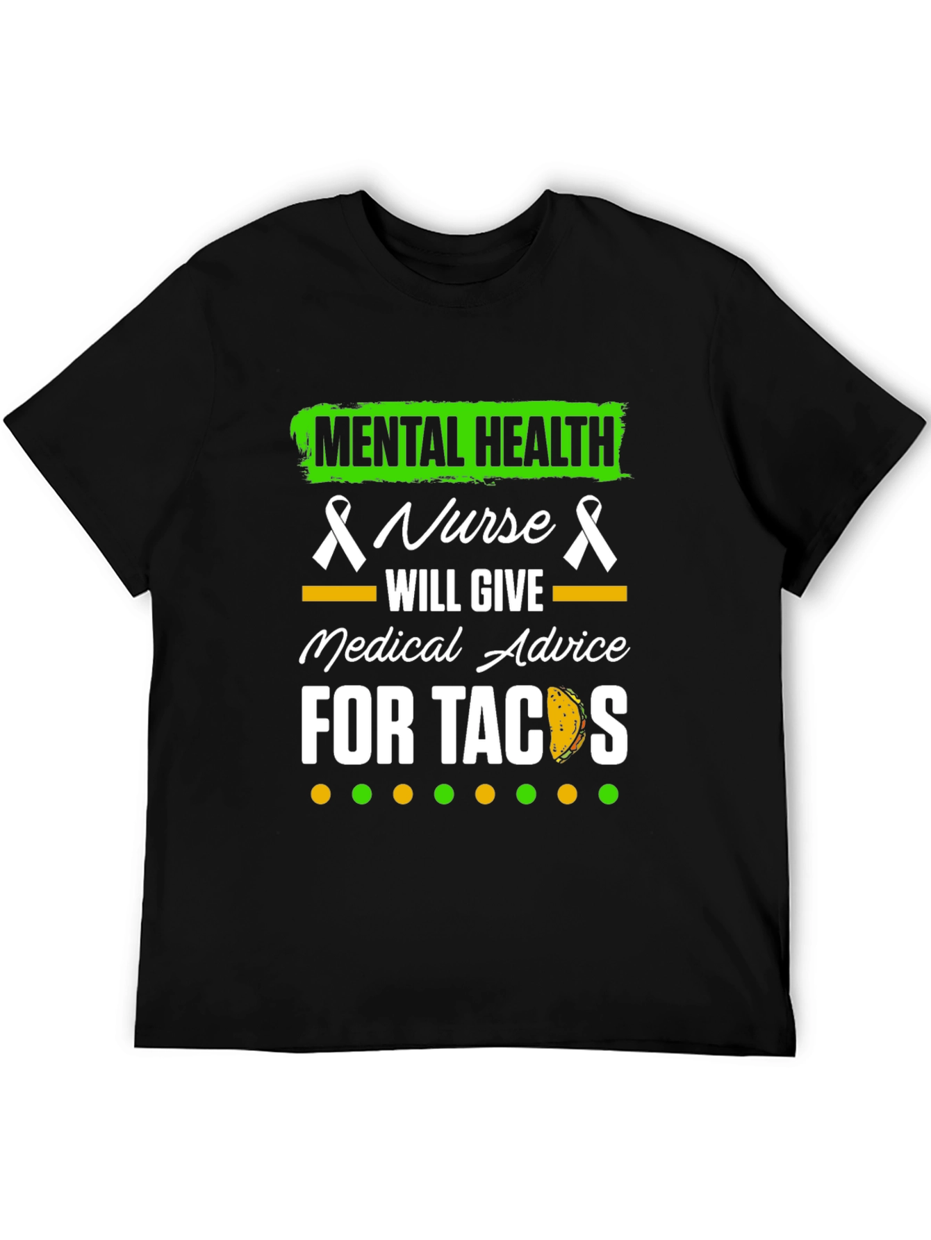 Mental Health Nurse Tacos Graphic Tee