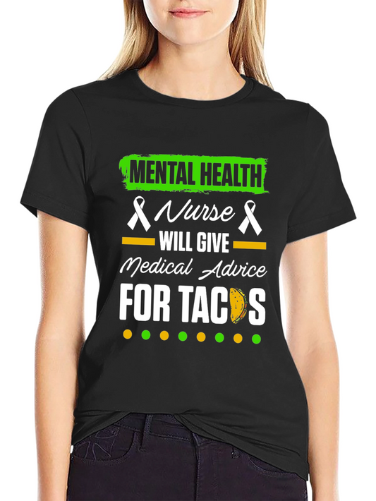 Mental Health Nurse Tacos Graphic Tee