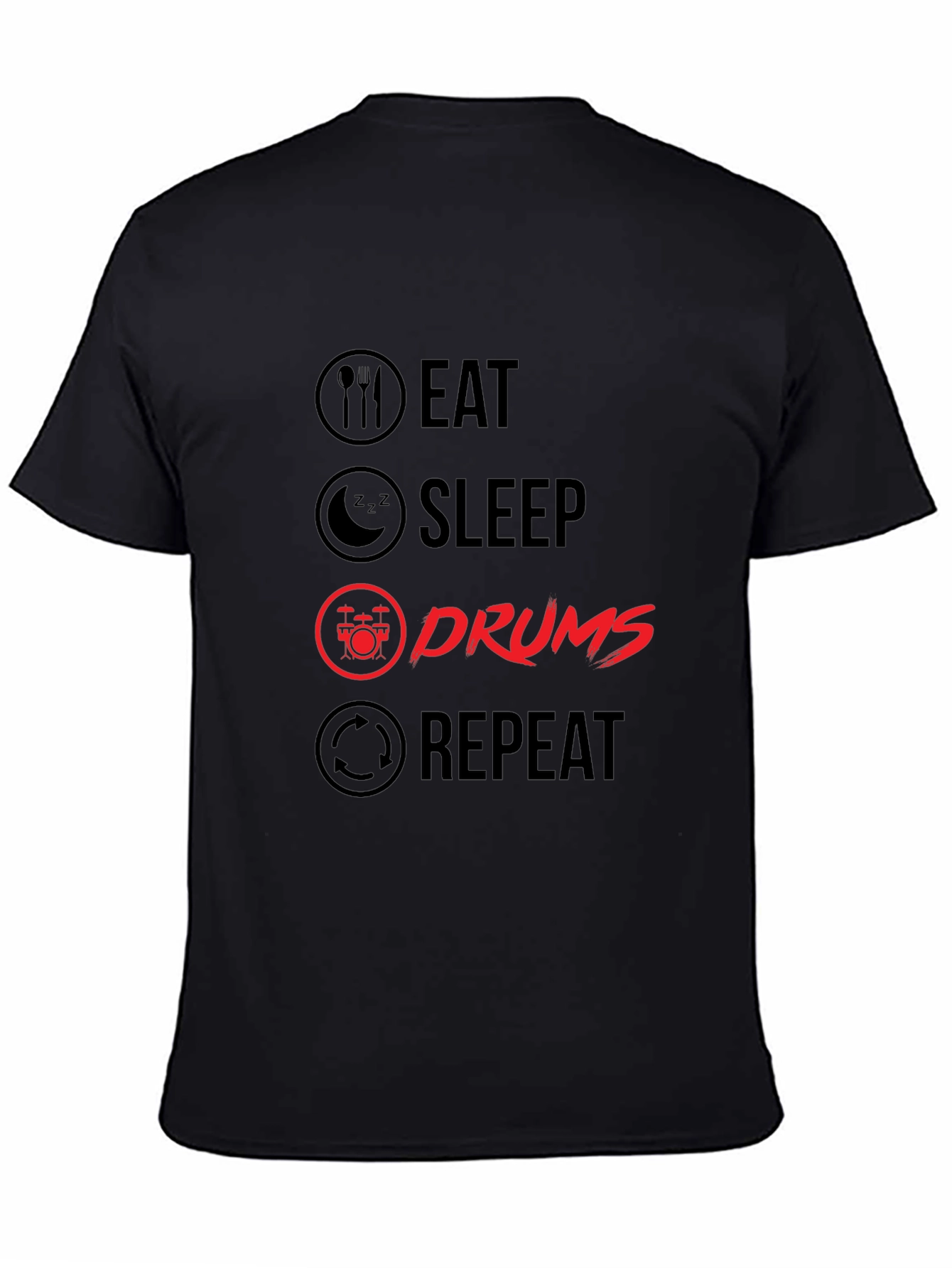 Eat Sleep Drums Repeat T-Shirt | Musician Tee
