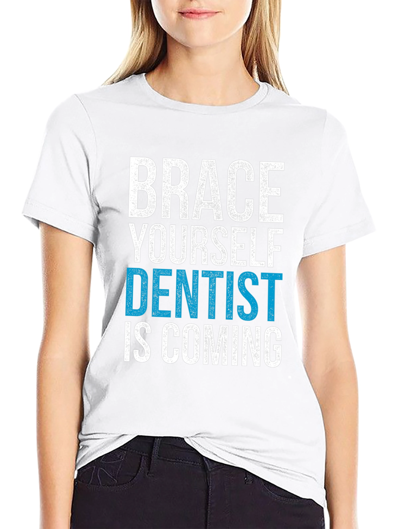 Brace Yourself Dentist is Coming T-Shirt