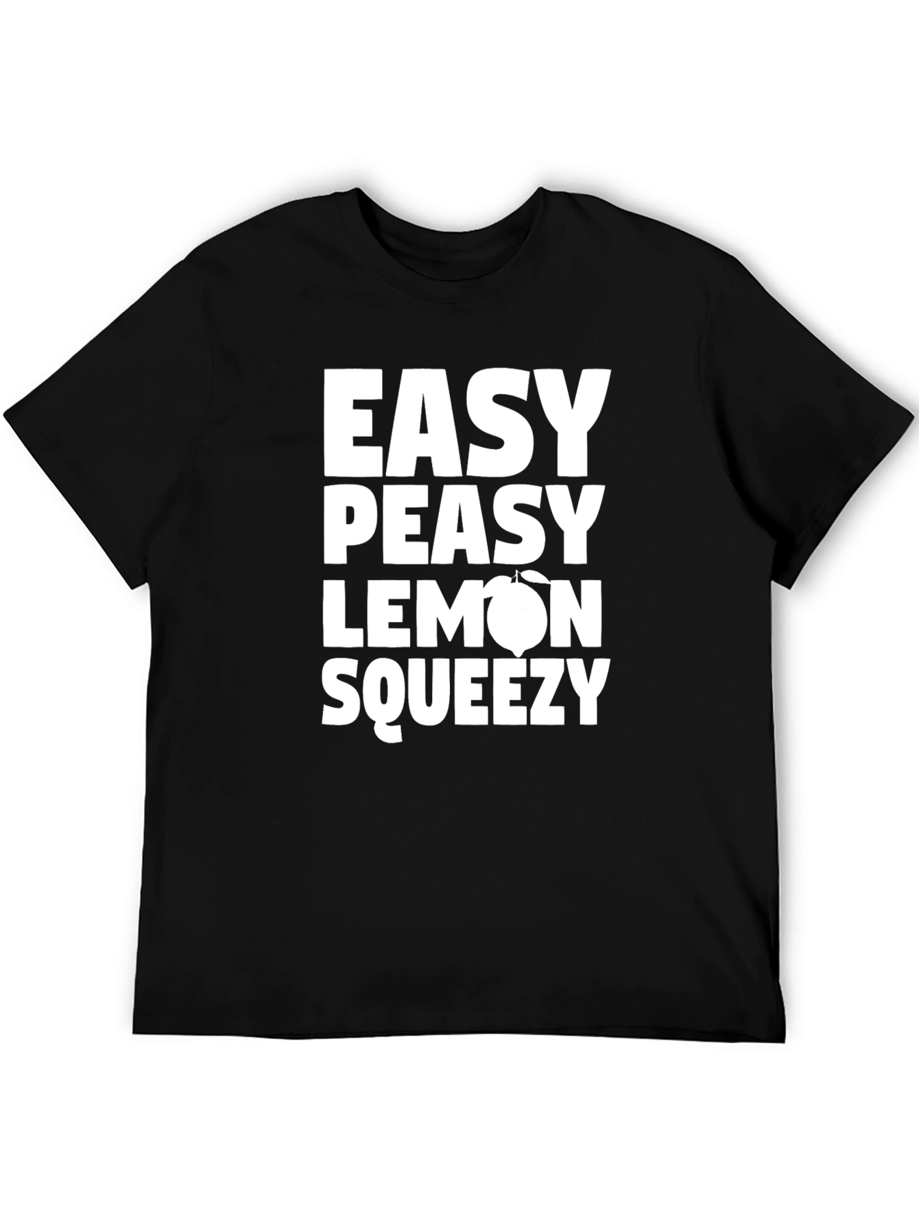Easy Peasy Lemon Squeezy Graphic T-Shirt