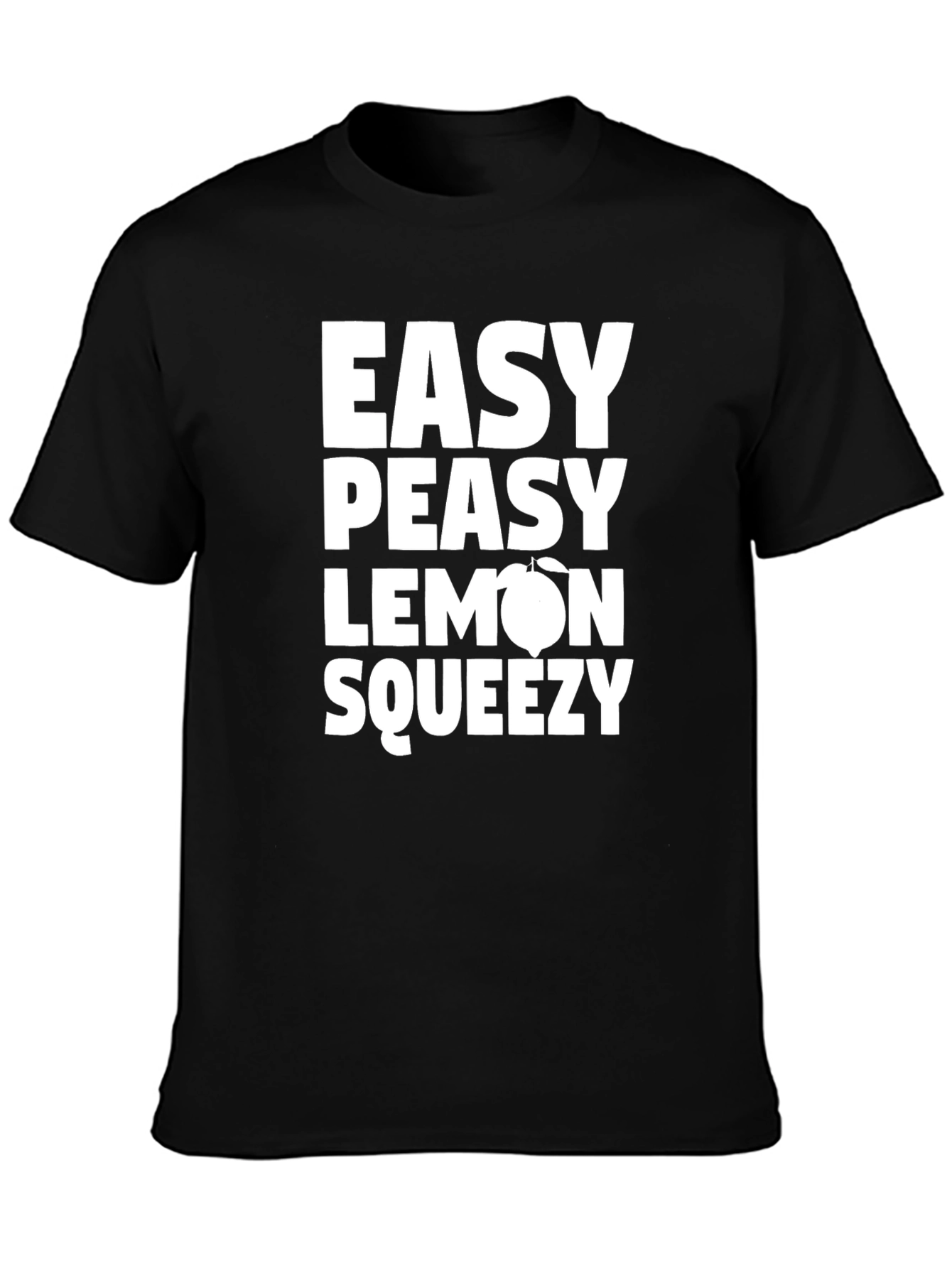 Easy Peasy Lemon Squeezy Graphic T-Shirt