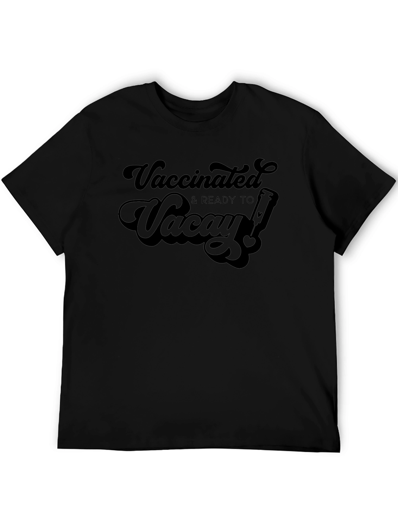Vaccinated & Ready to Vacay Black Graphic T-Shirt
