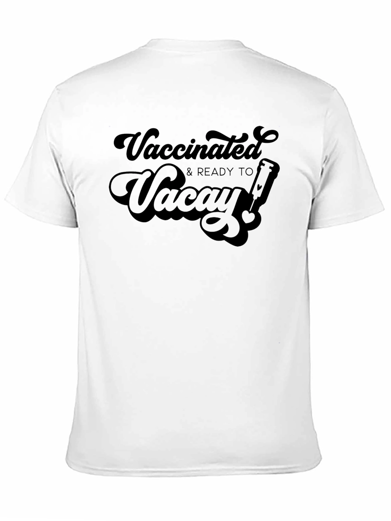 Vaccinated & Ready to Vacay Black Graphic T-Shirt