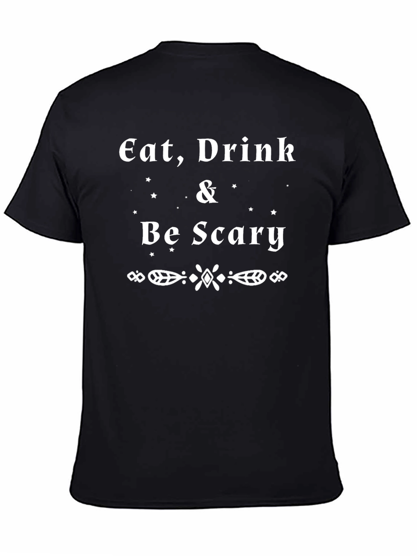 Eat Drink & Be Scary Halloween T-Shirt