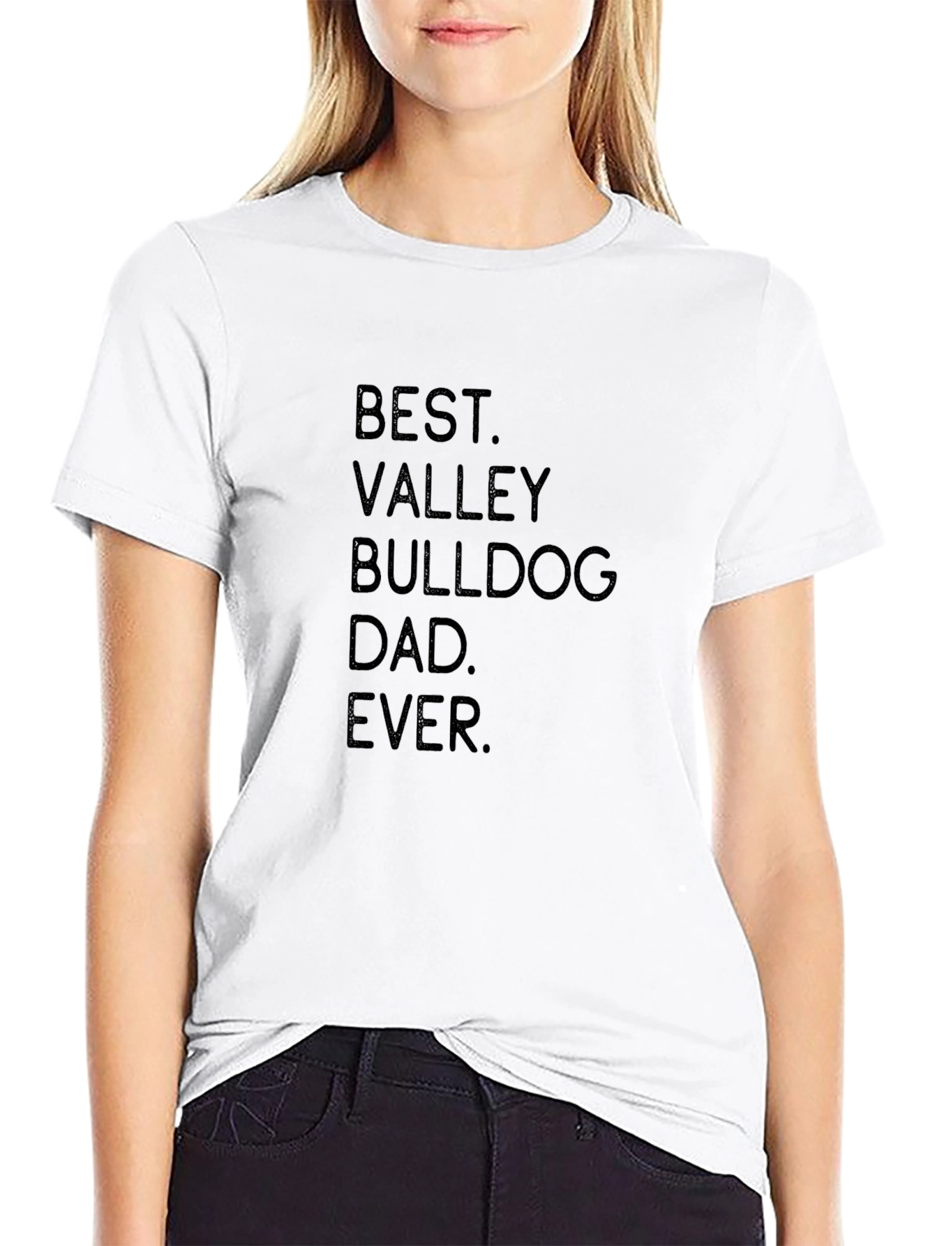 Best Valley Bulldog Dad Ever T-Shirt