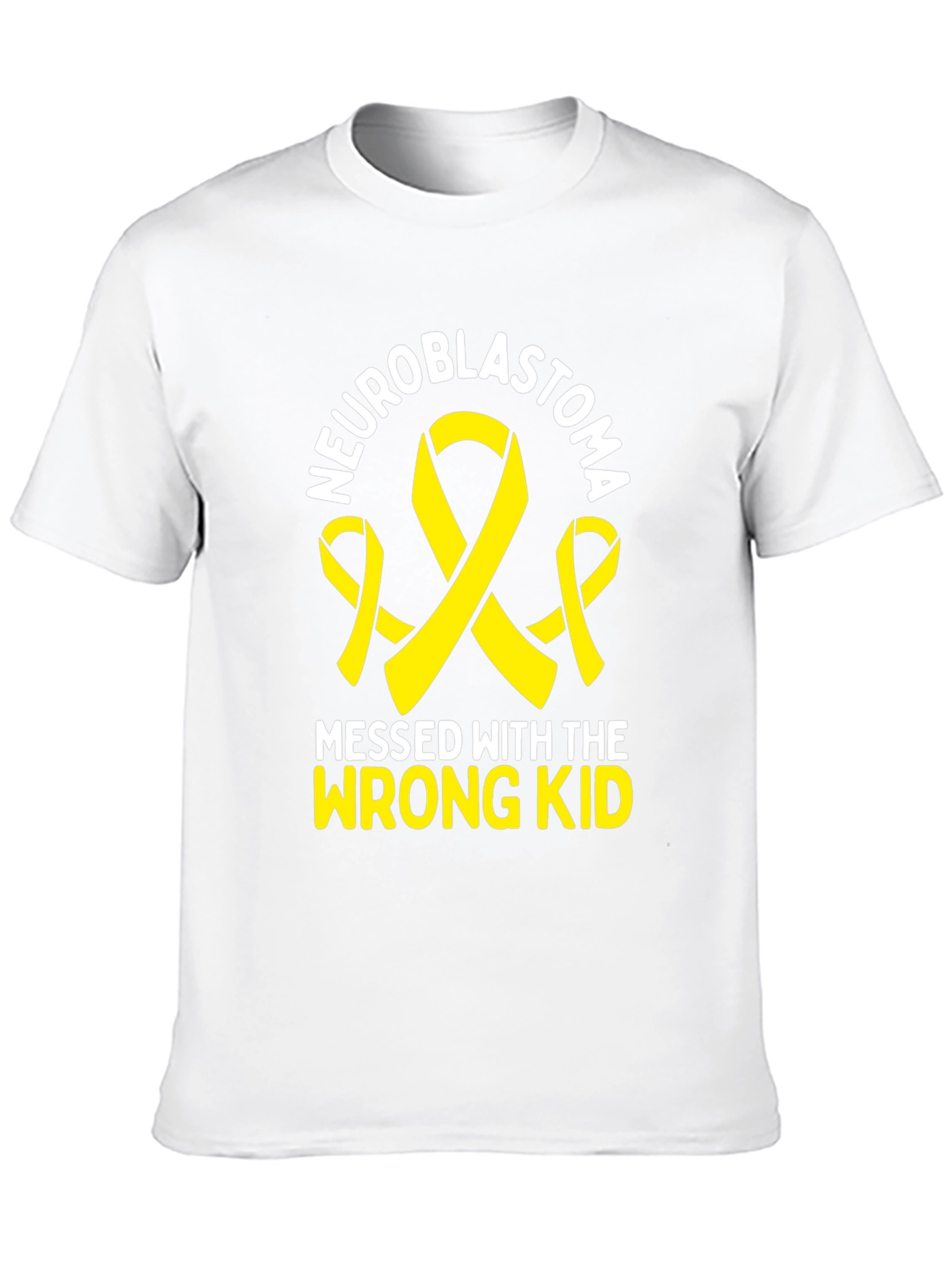 Neuroblastoma Awareness T-Shirt - Messed with Wrong Kid