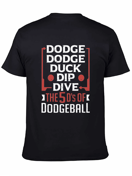 Dodgeball 5 Ds Funny Graphic T-Shirt