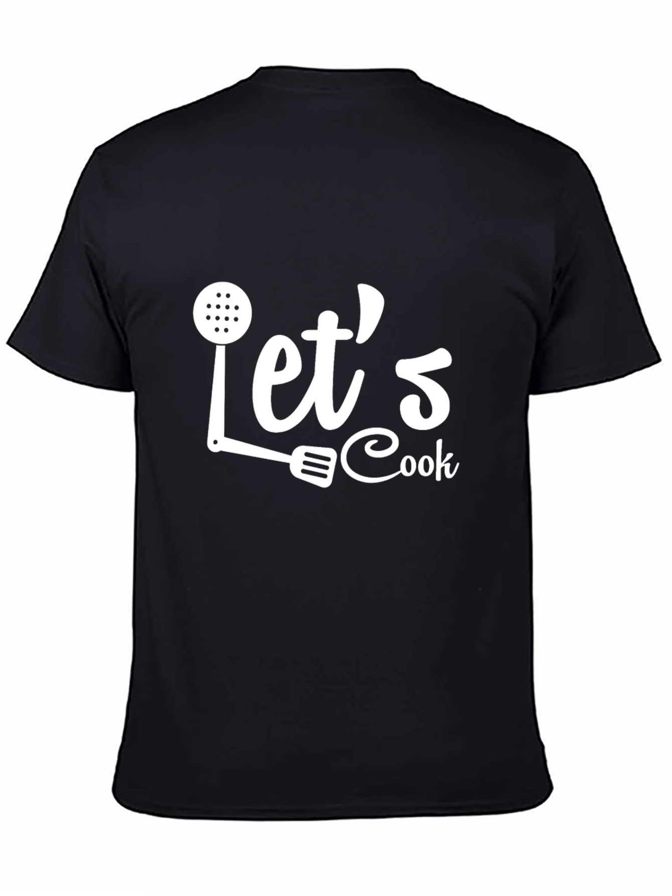 Lets Cook T-Shirt - Black Casual Tee