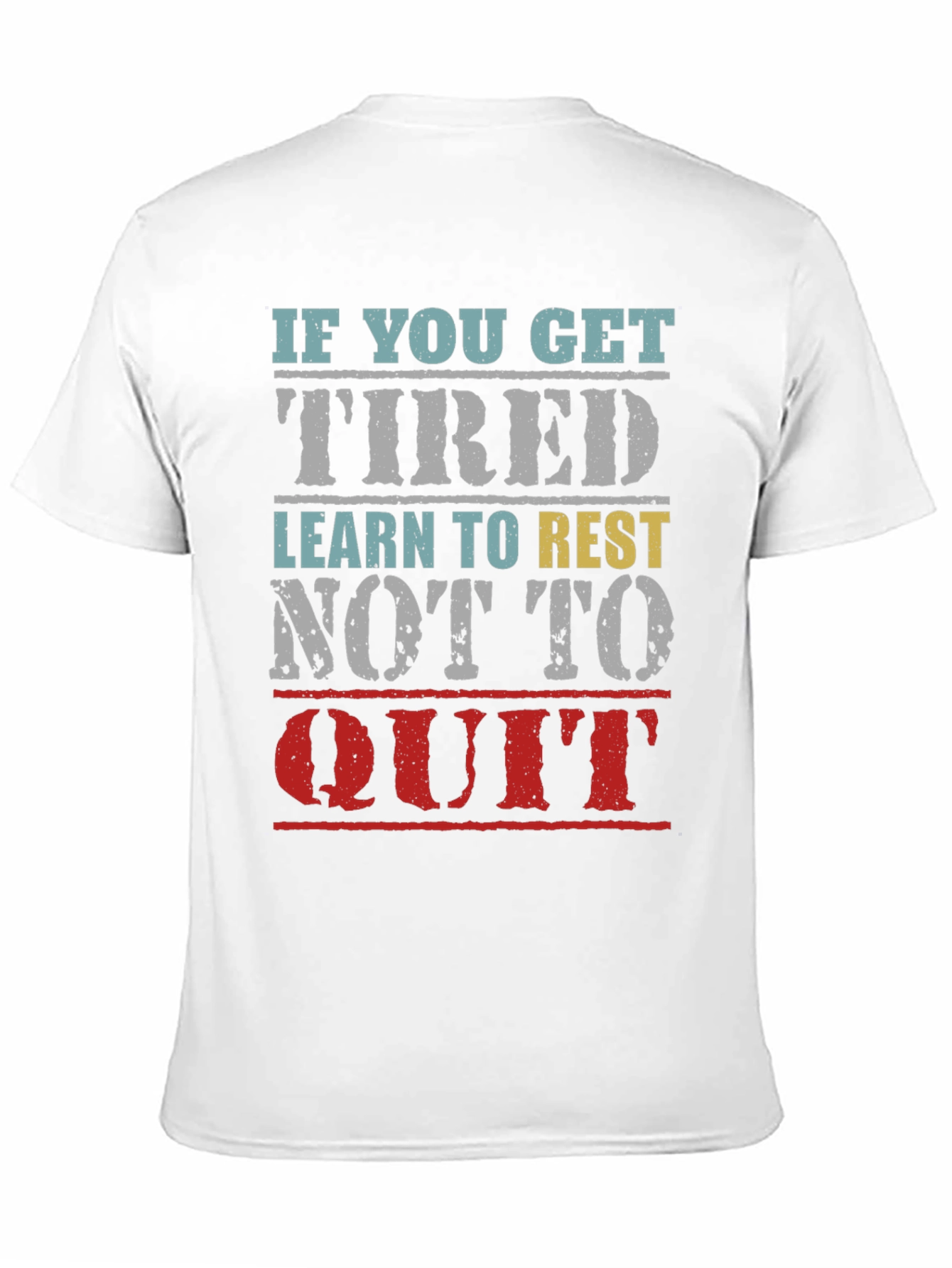 Inspirational Graphic T-Shirt: Learn to Rest
