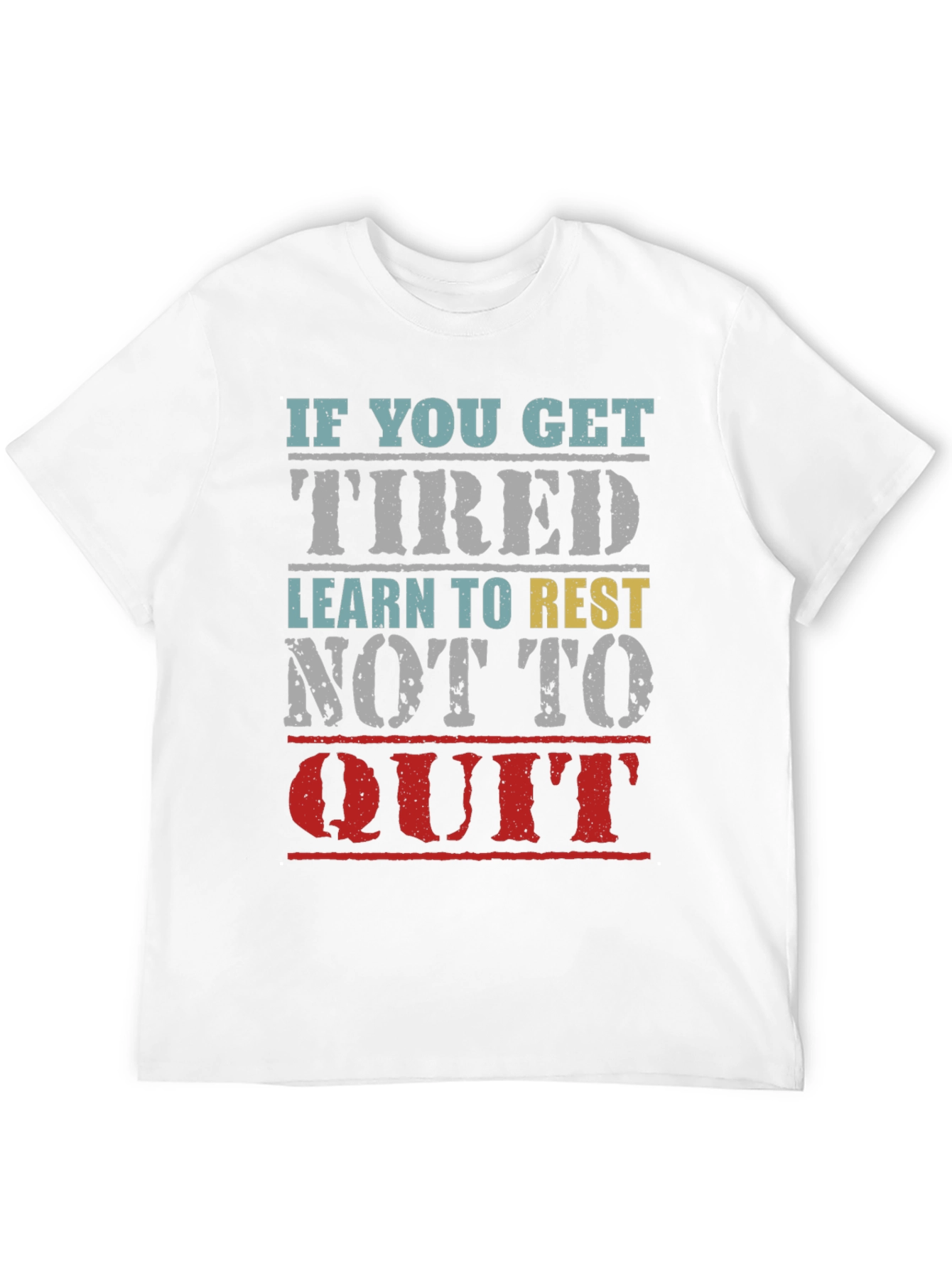 Inspirational Graphic T-Shirt: Learn to Rest