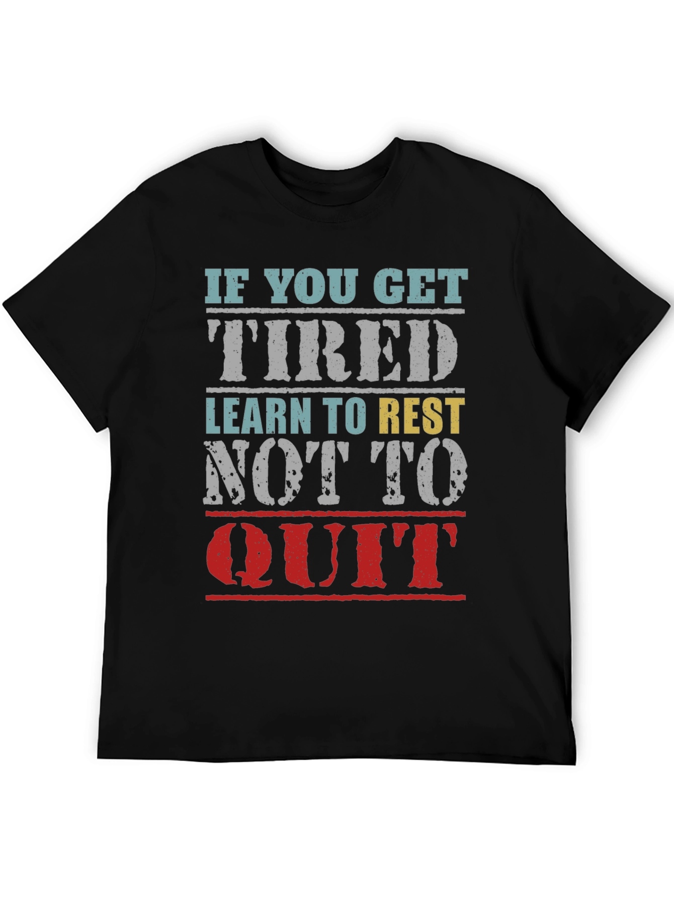 Inspirational Graphic T-Shirt: Learn to Rest