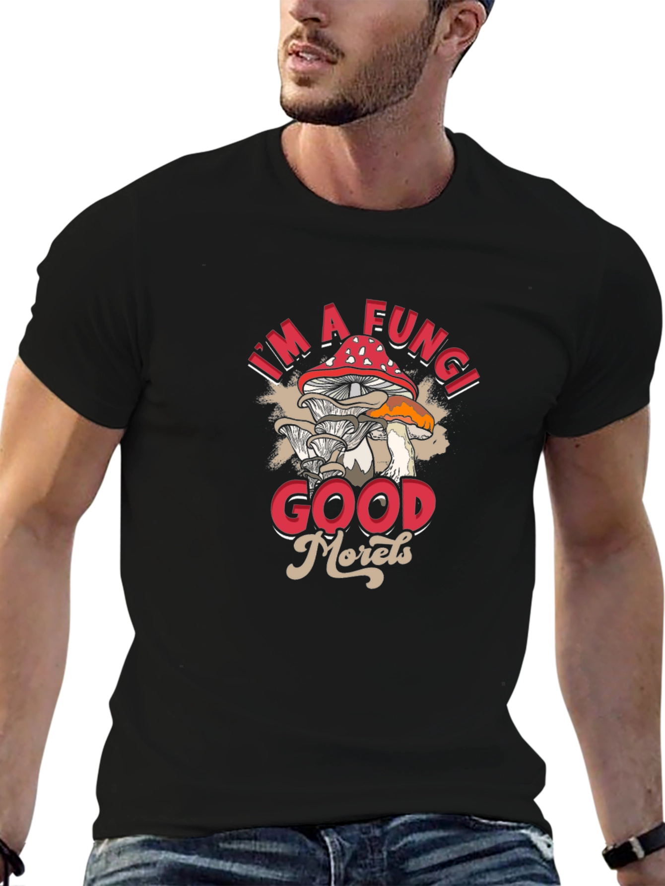 Im a Fungi Good Morels T-Shirt