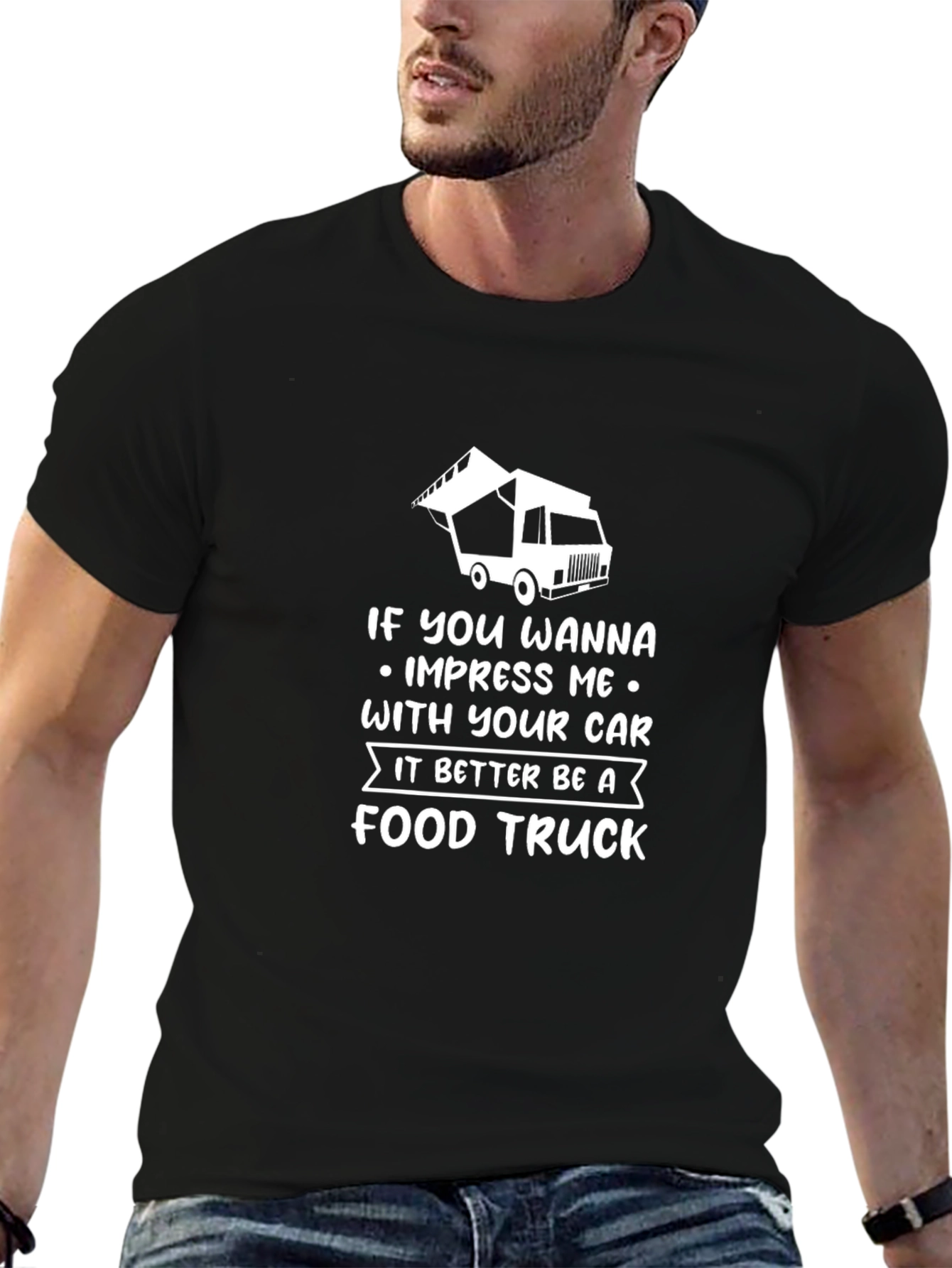 Food Truck Lover T-Shirt - Impress Me Design