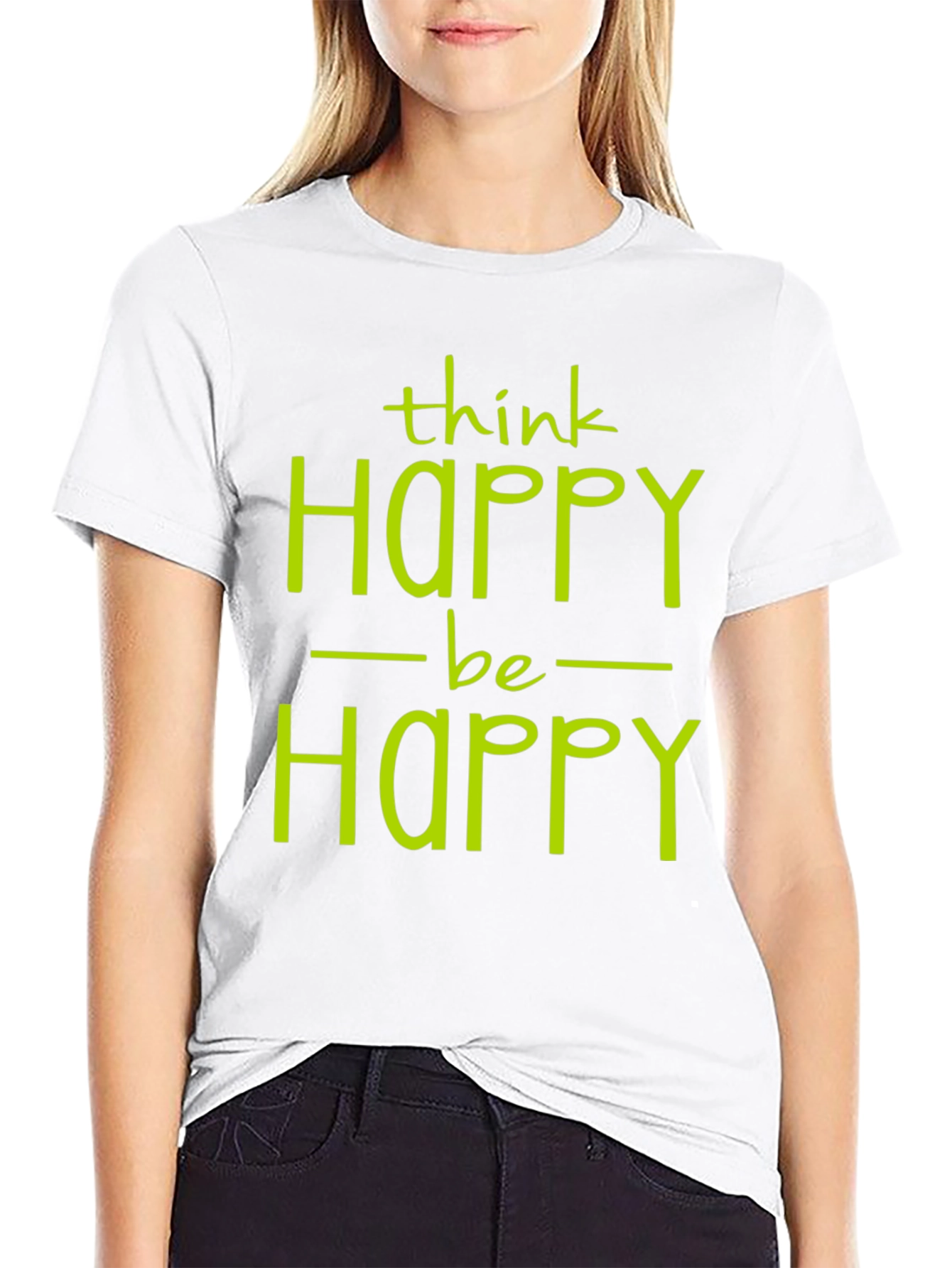Think Happy Be Happy Graphic Tee