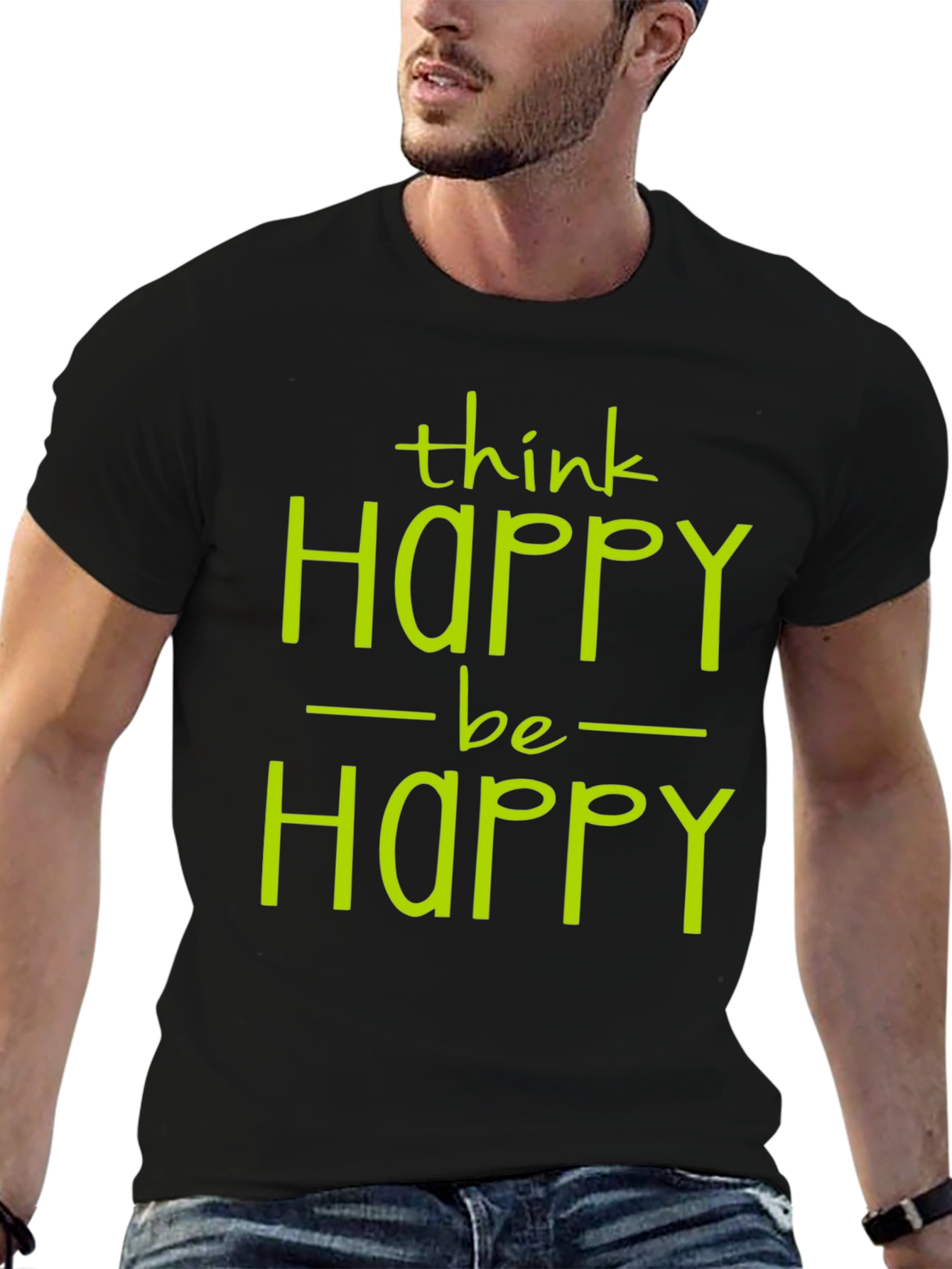 Think Happy Be Happy Graphic Tee
