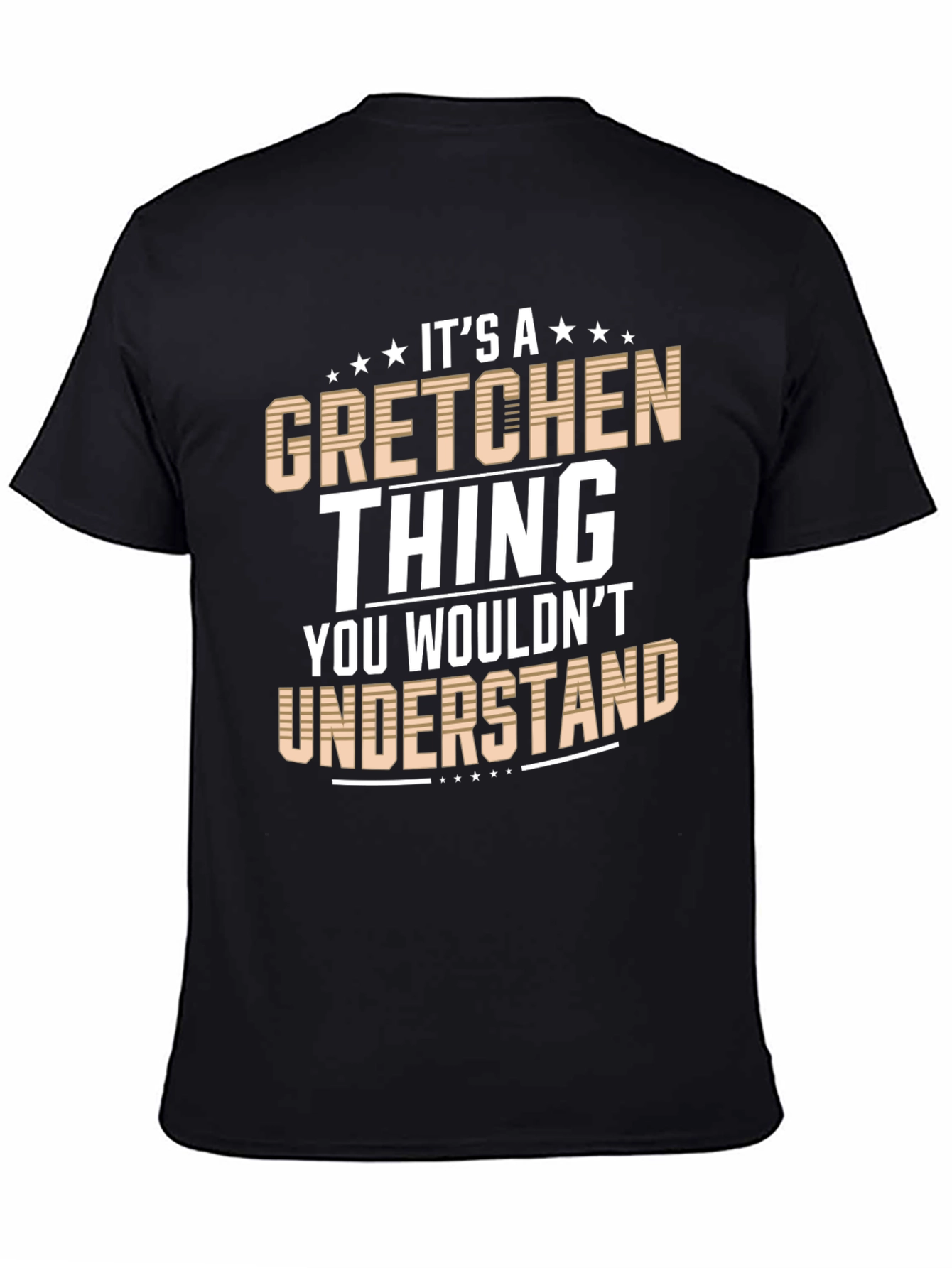 Its a Gretchen Thing T-Shirt