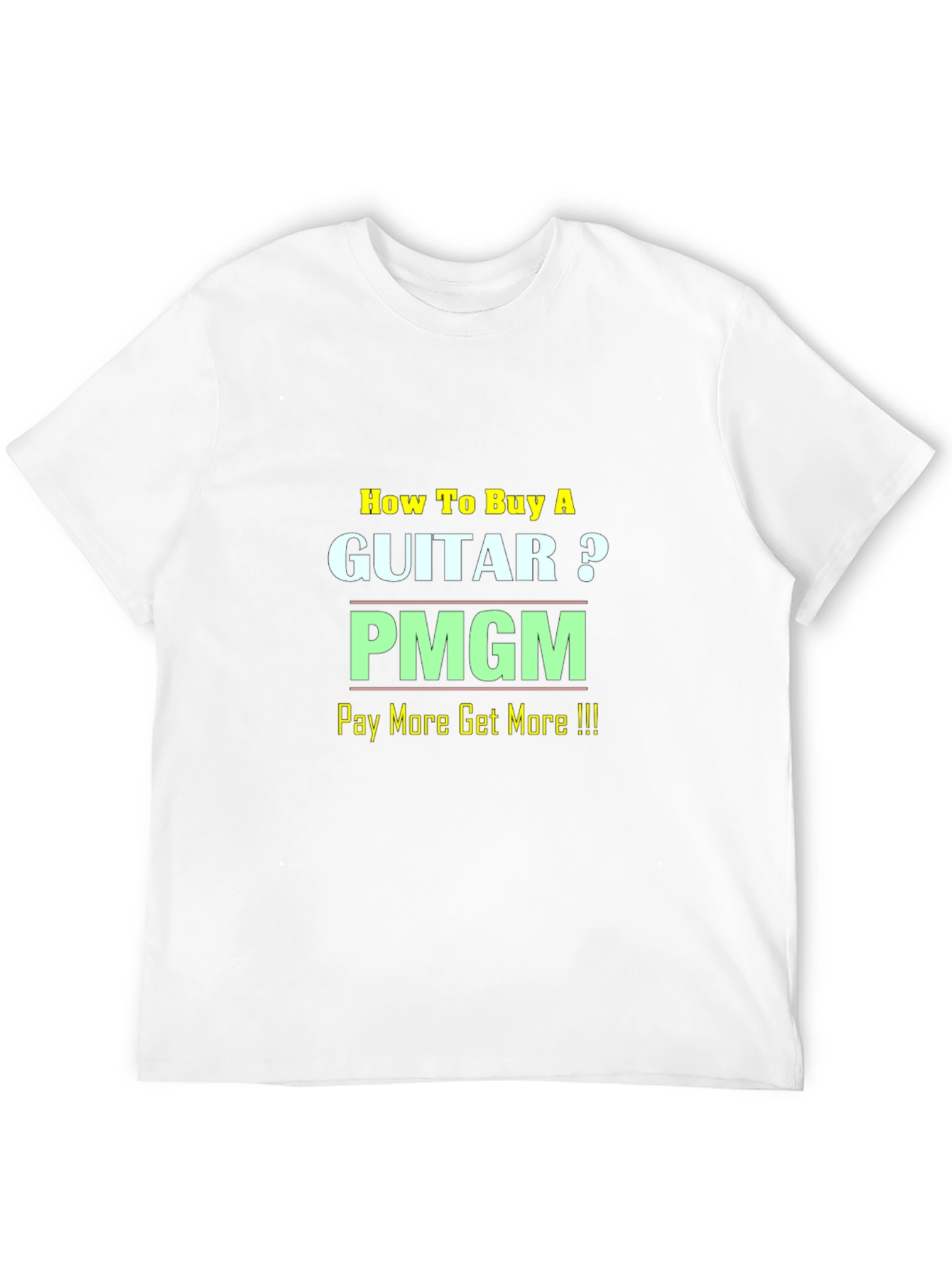 How To Buy A Guitar? PMGM T-Shirt