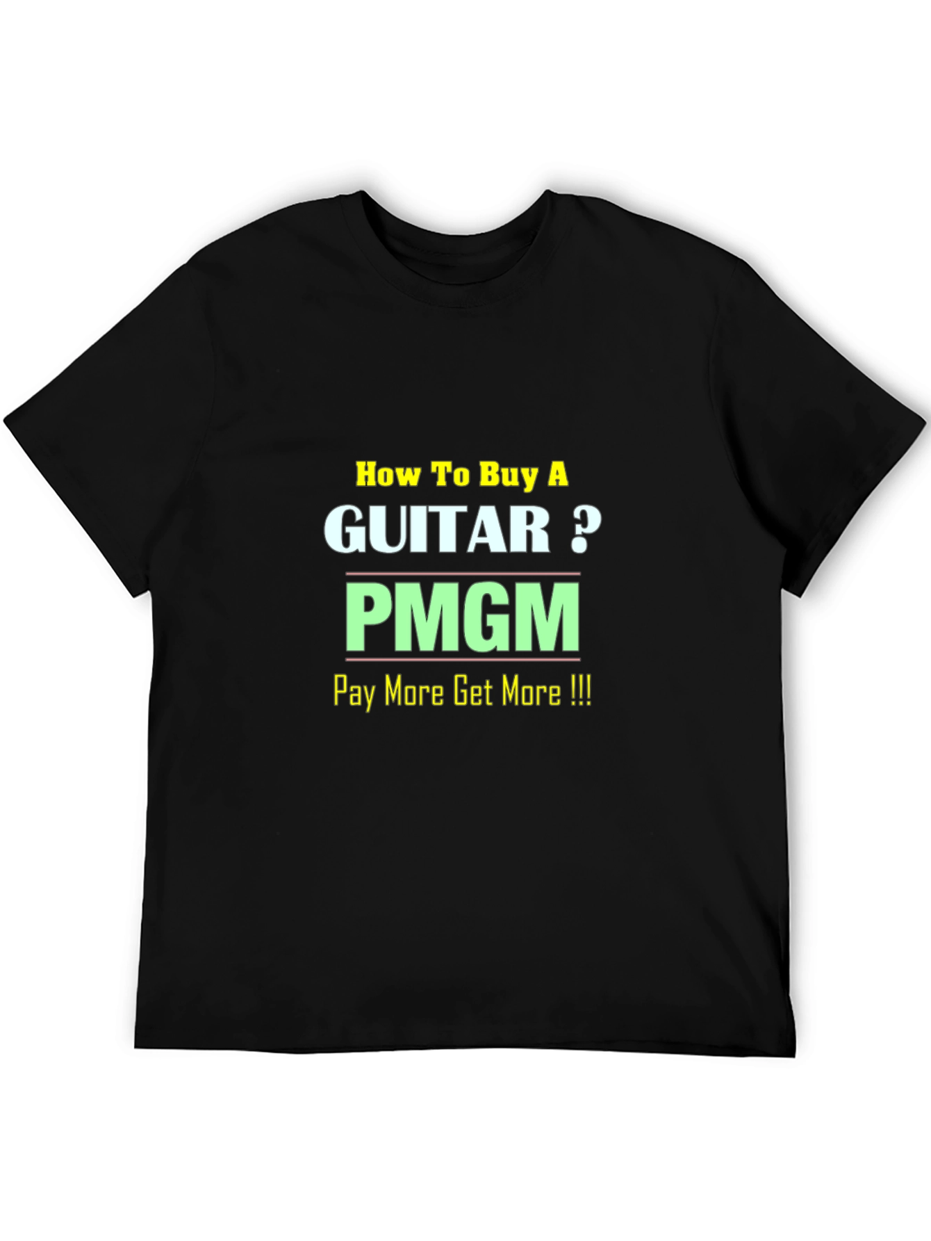 How To Buy A Guitar? PMGM T-Shirt