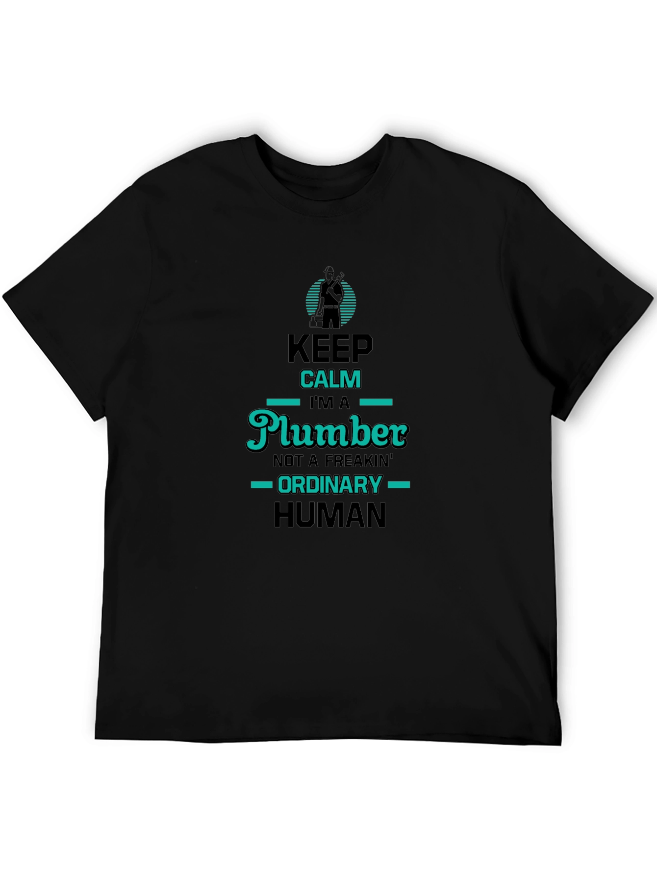 Keep Calm Plumber T-Shirt: Unique & Funny Design