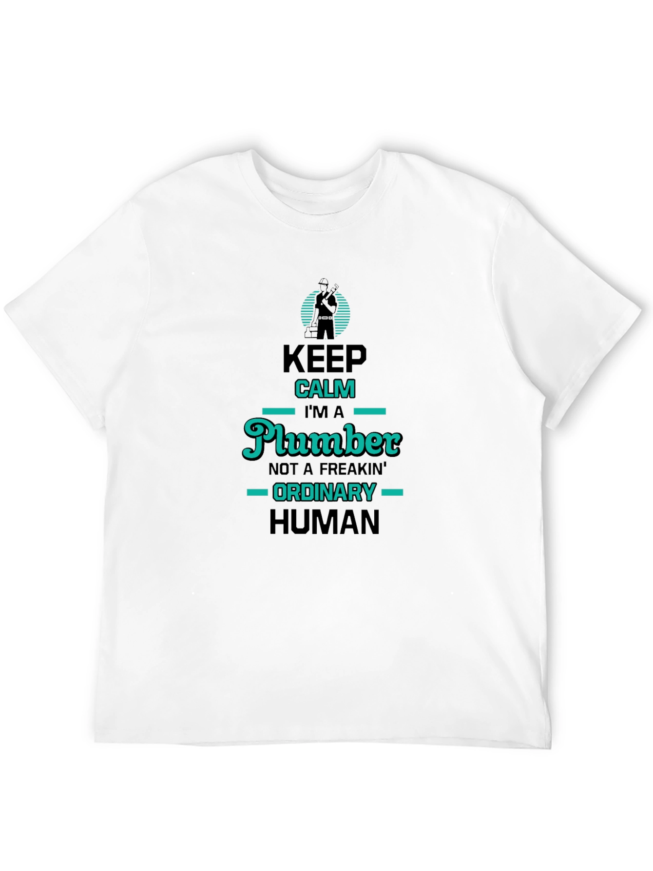 Keep Calm Plumber T-Shirt: Unique & Funny Design