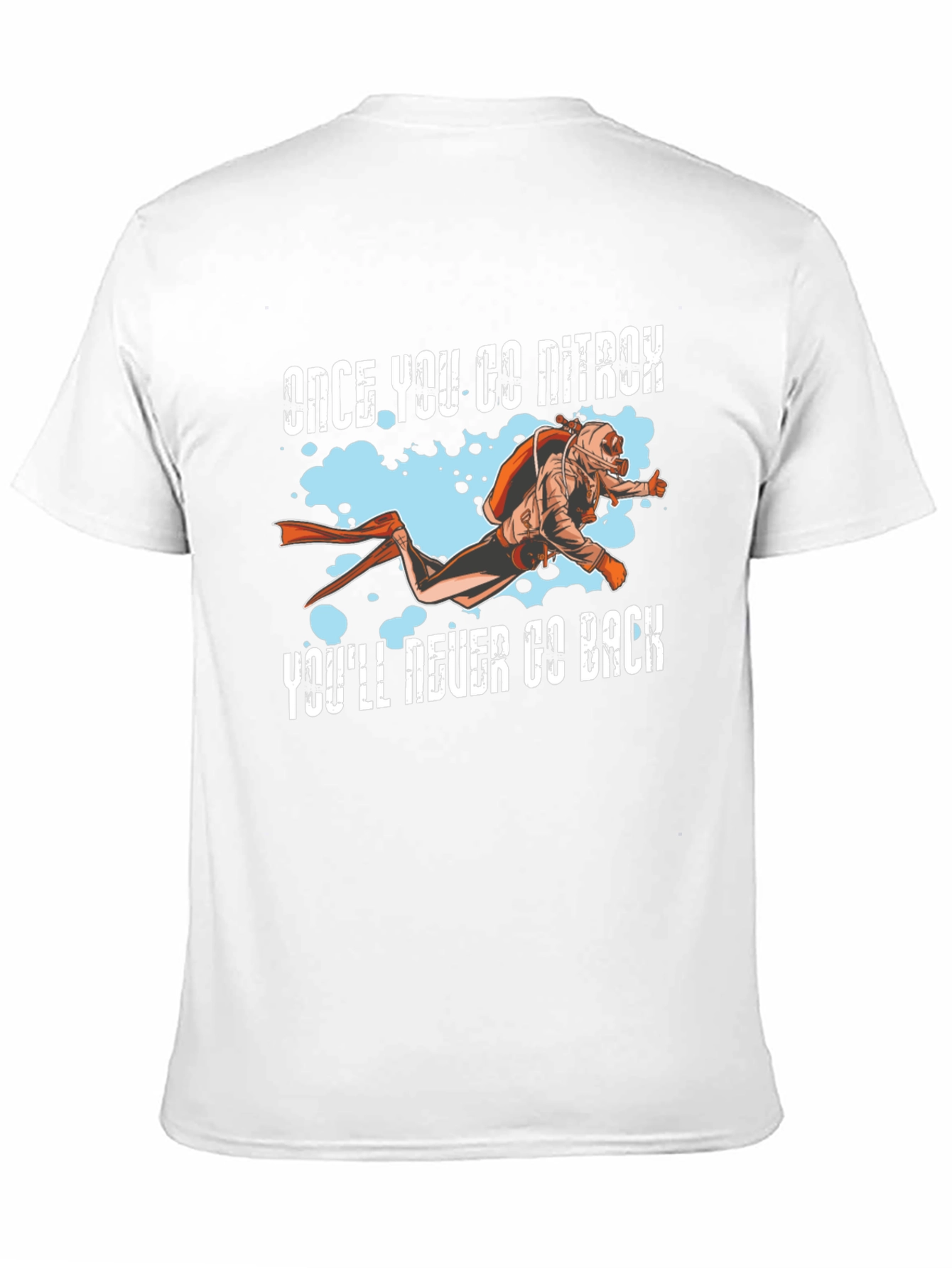 Once You Go Nitrox T-Shirt Scuba Diving Shirt