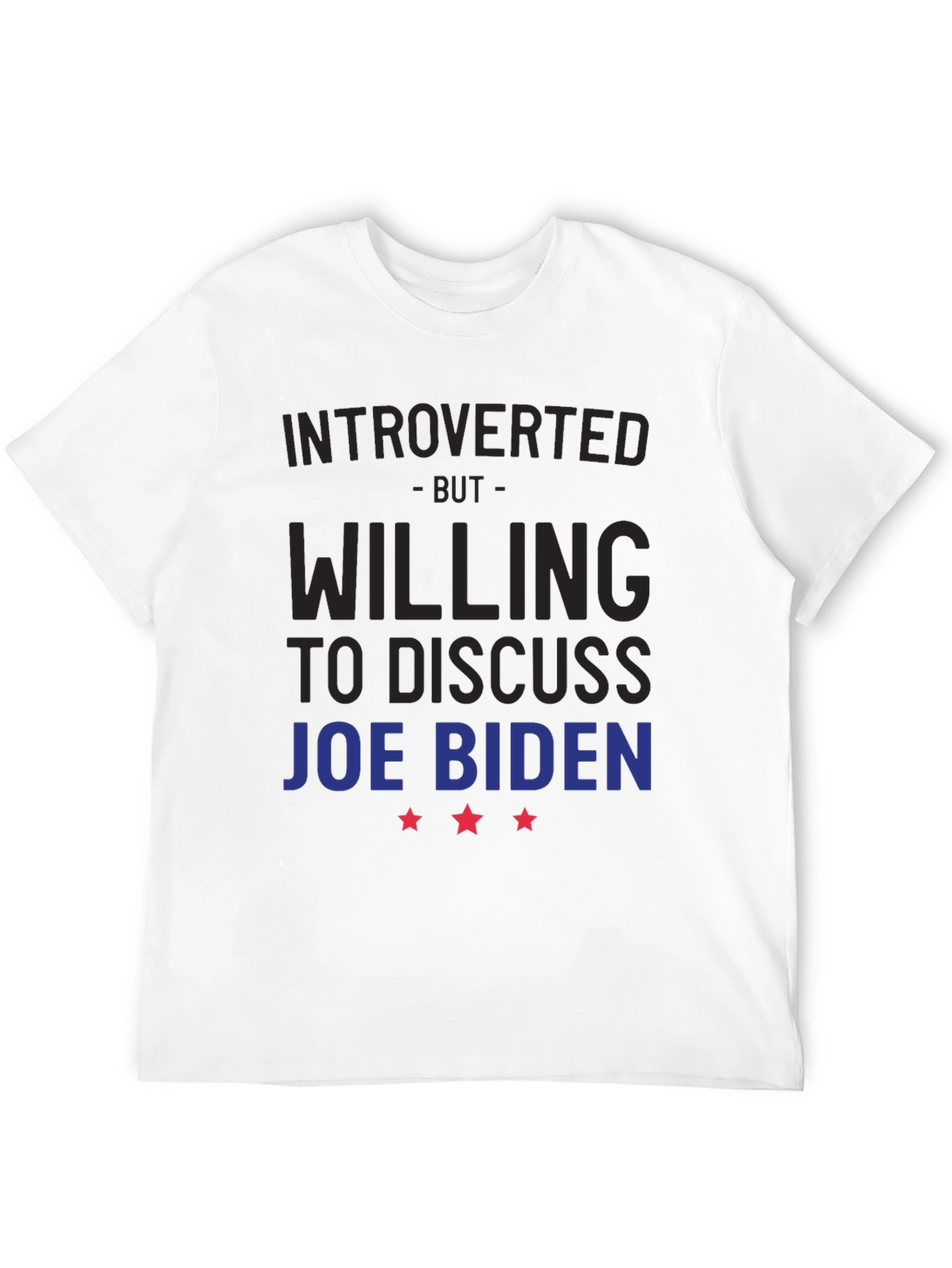 Introverted Joe Biden T-Shirt