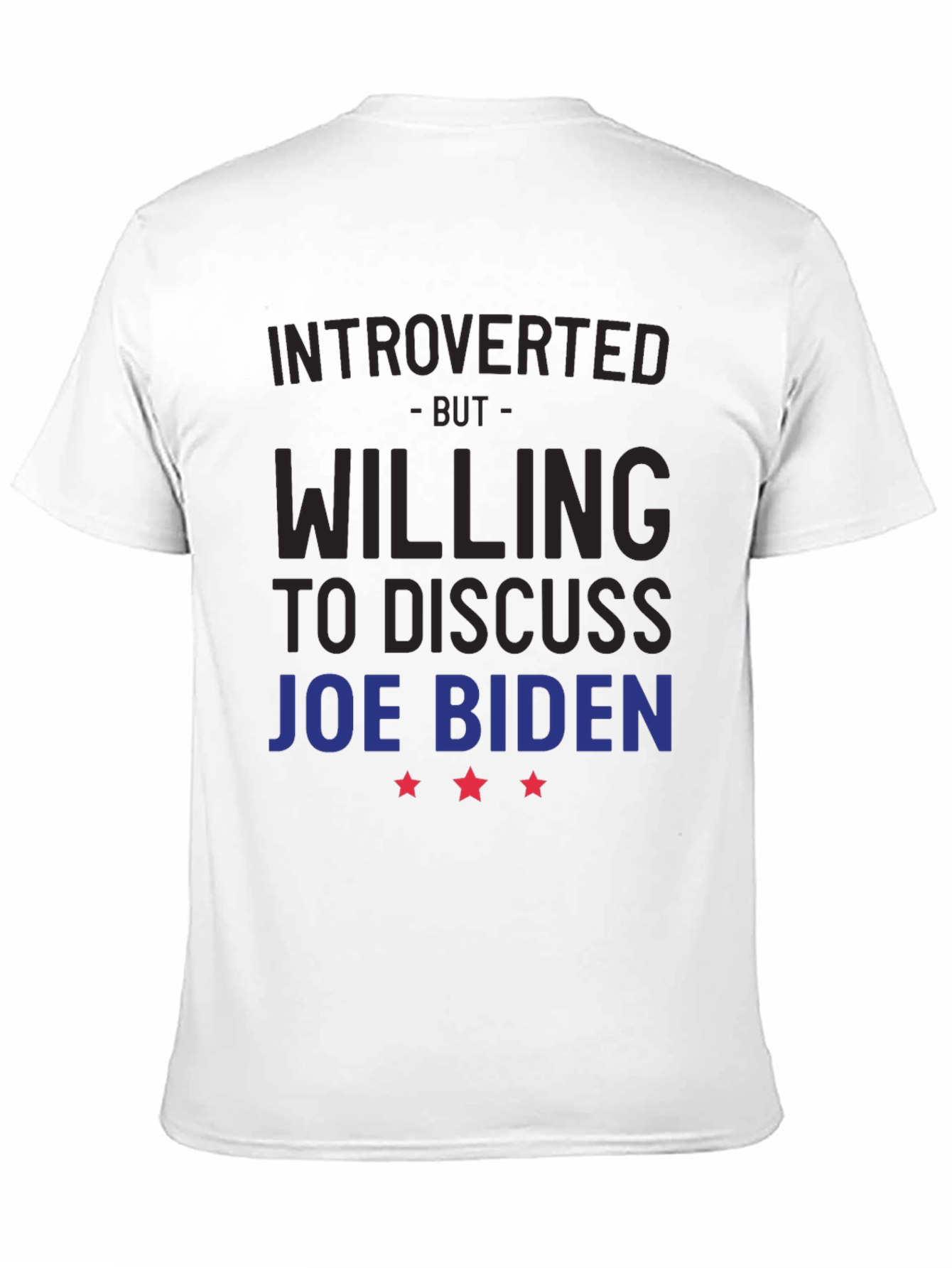 Introverted Joe Biden T-Shirt