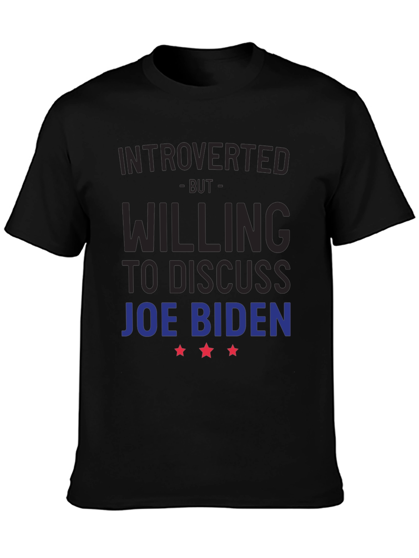 Introverted Joe Biden T-Shirt