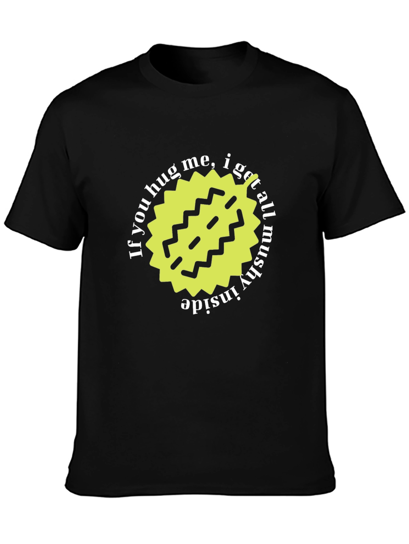 Hug Me Mushy Inside Black T-Shirt