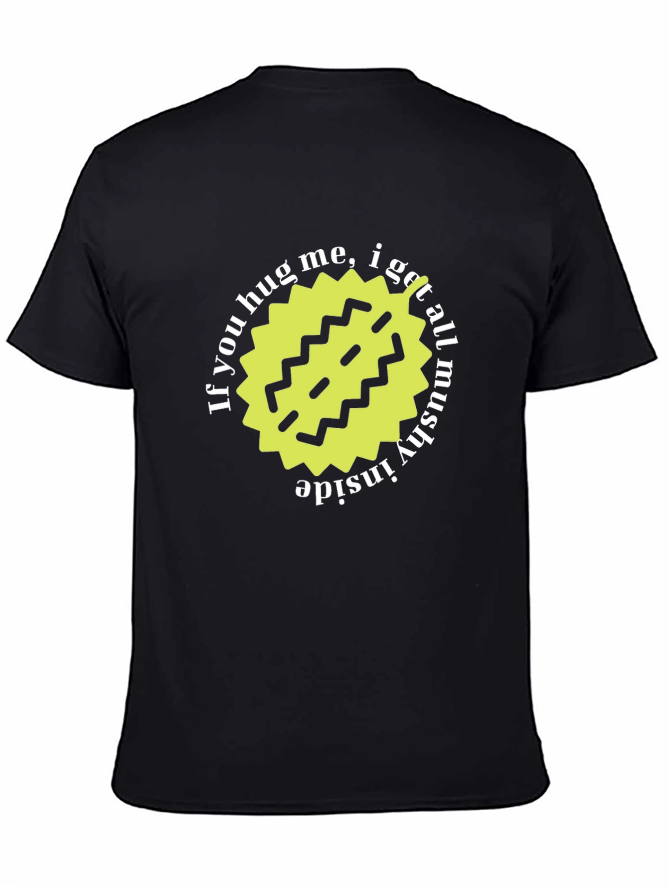 Hug Me Mushy Inside Black T-Shirt