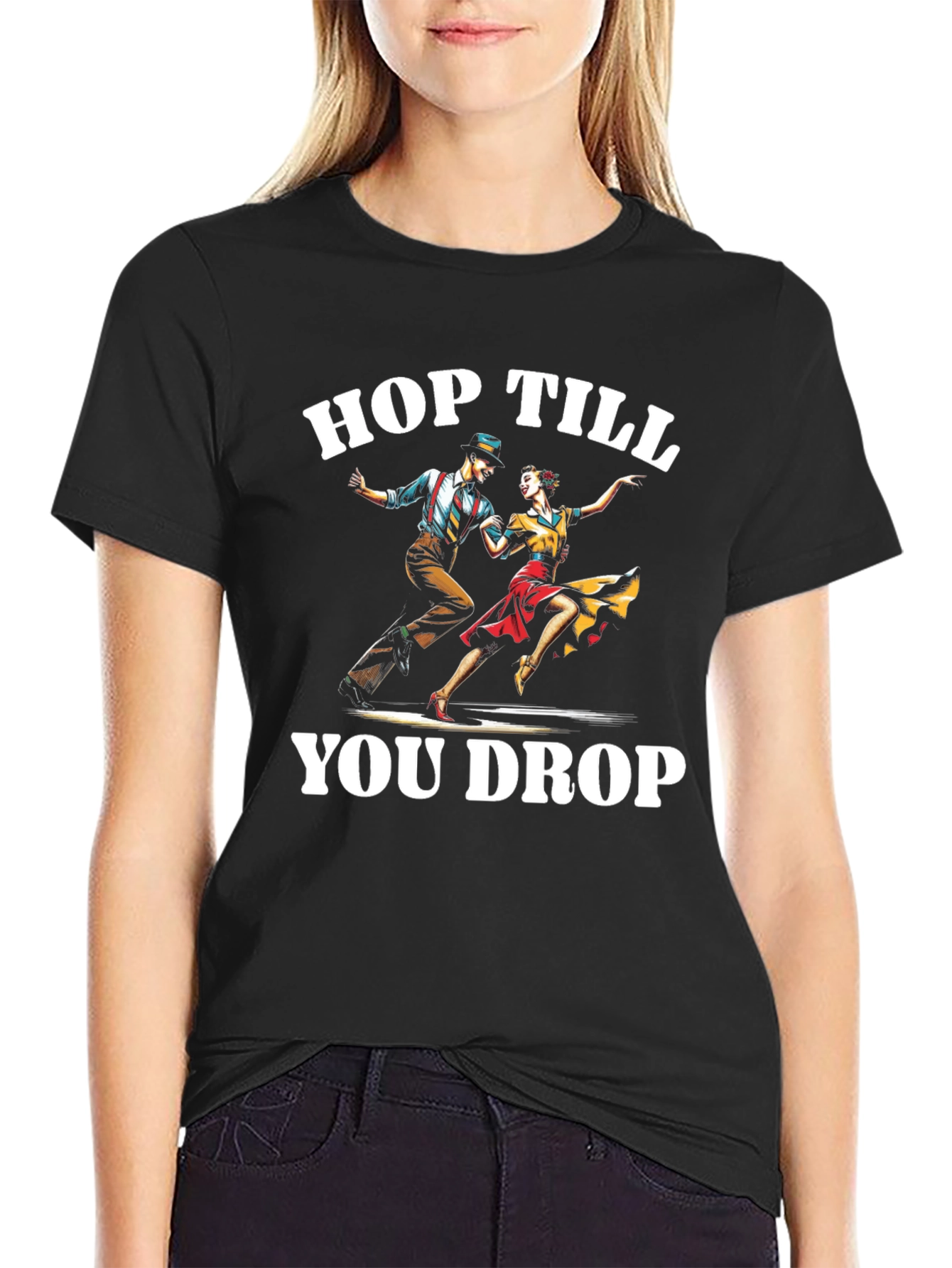 Hop Till You Drop T-Shirt Swing Dance Tee