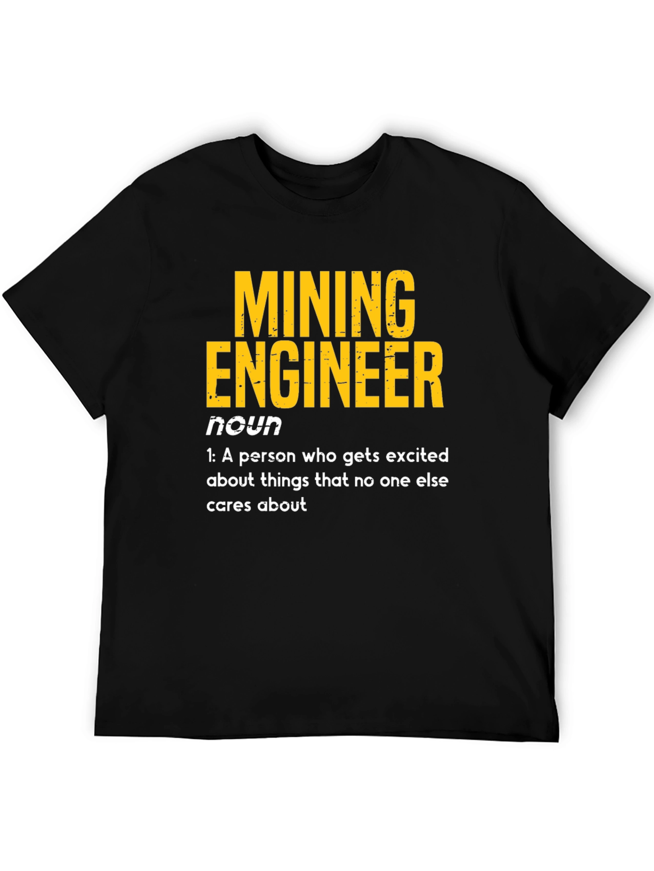 Mining Engineer Definition T-Shirt