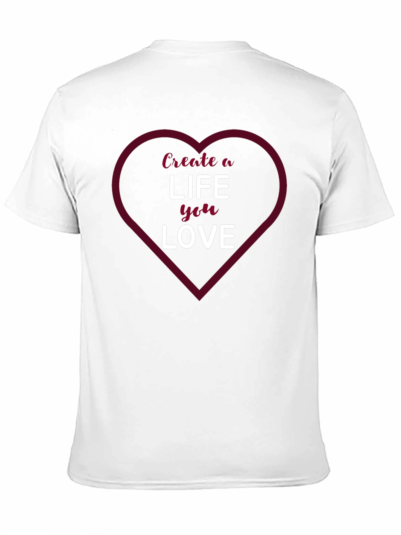 Create a Life You Love Graphic Tee