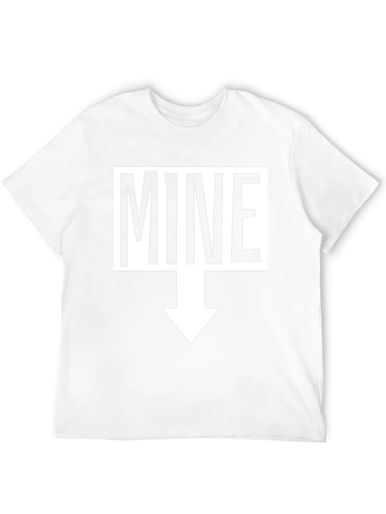 Humorous MINE Arrow T-Shirt