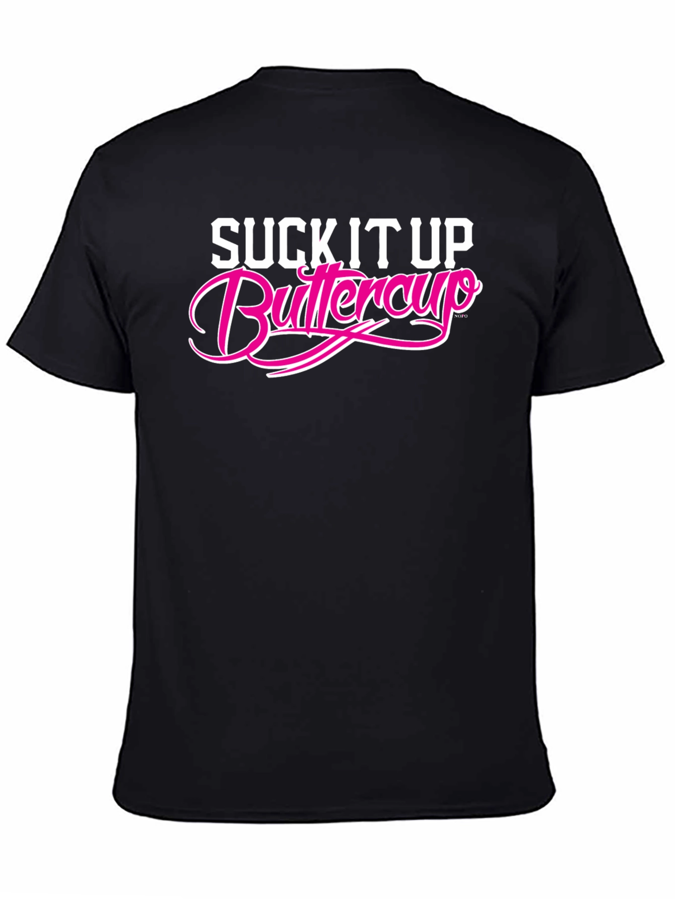 Suck It Up Buttercup Graphic Tee - Black
