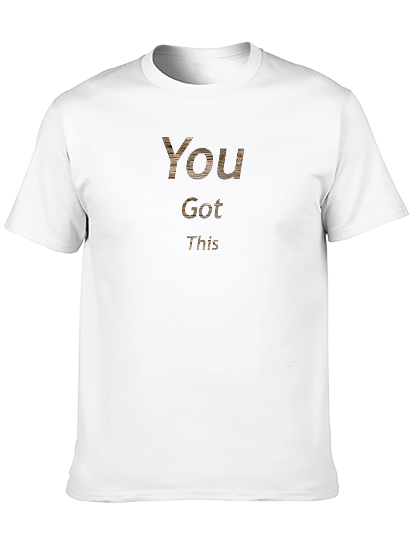 Inspirational You Got This Graphic T-Shirt
