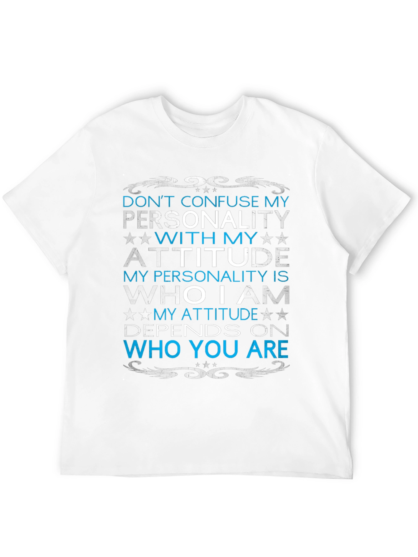 Dont Confuse Personality T-Shirt