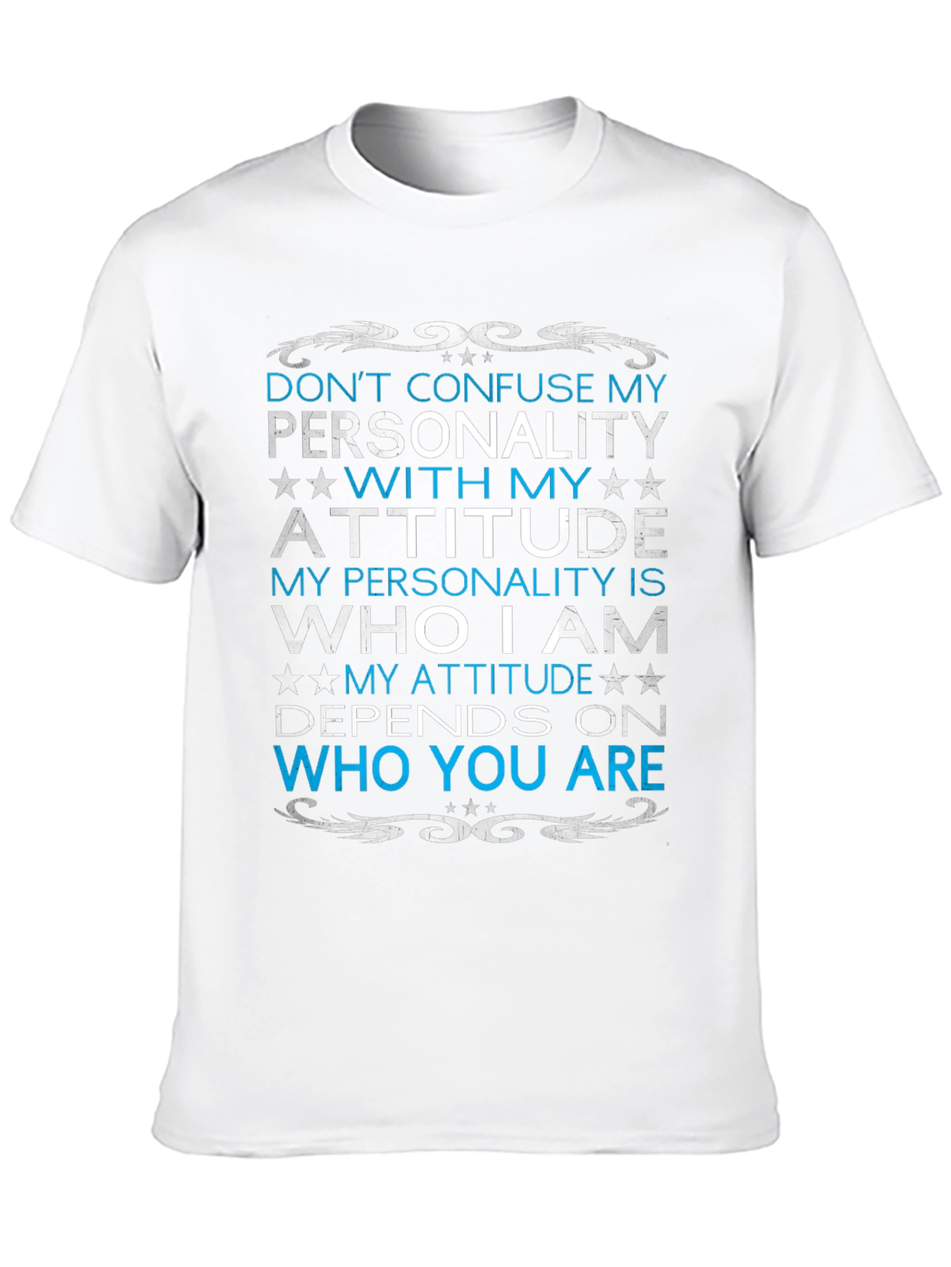 Dont Confuse Personality T-Shirt