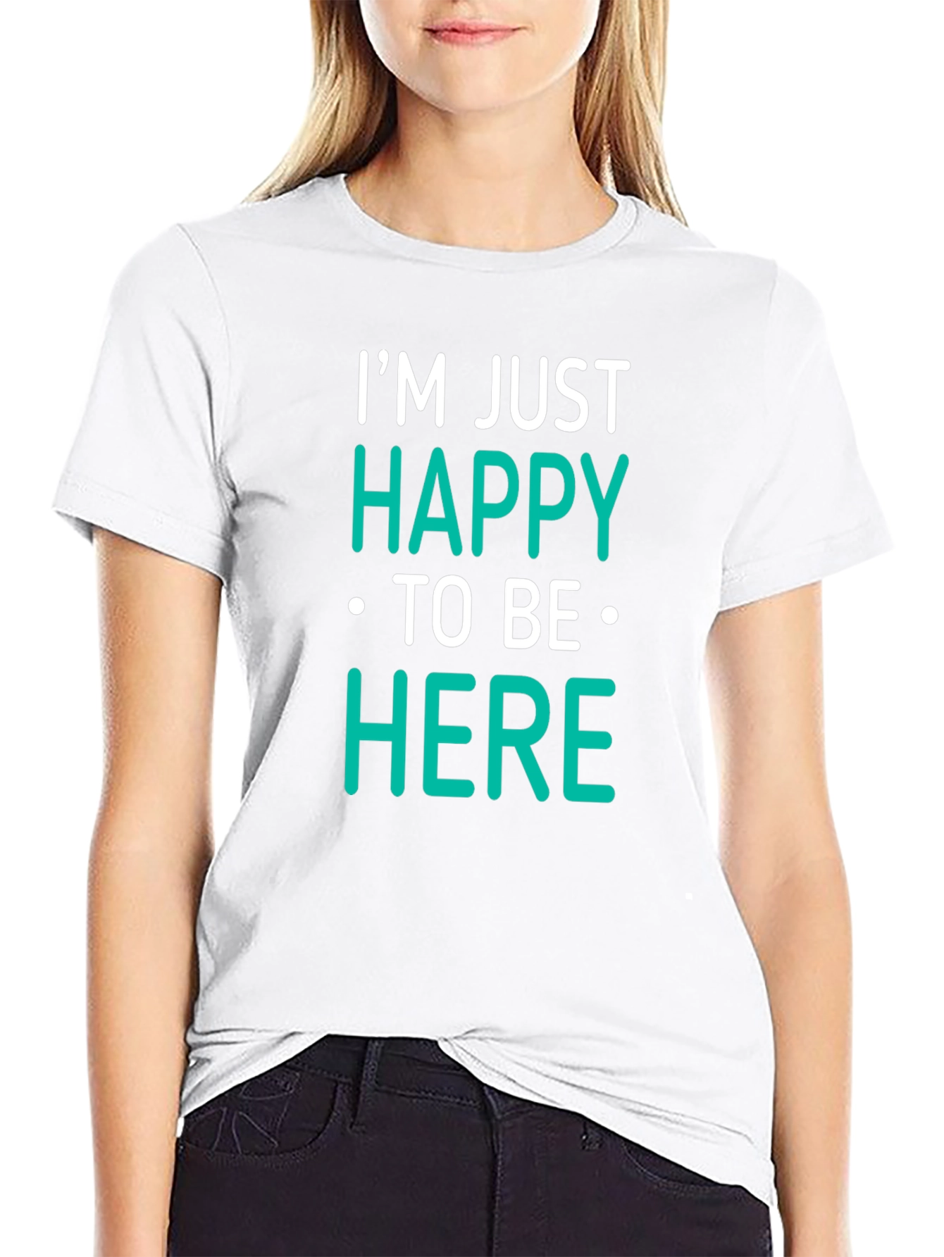 Happy To Be Here Black T-Shirt
