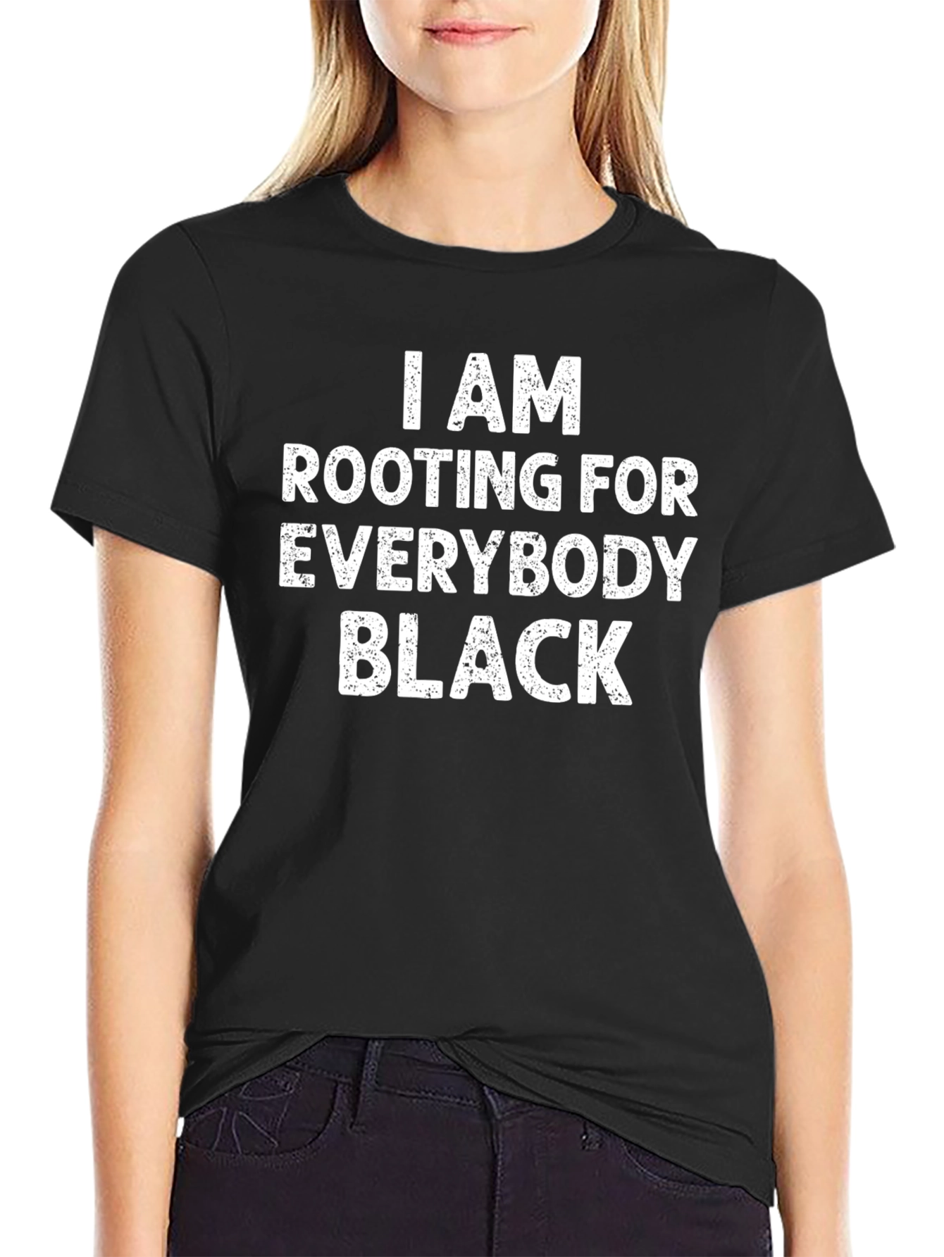 Rooting For Everybody Black T-Shirt