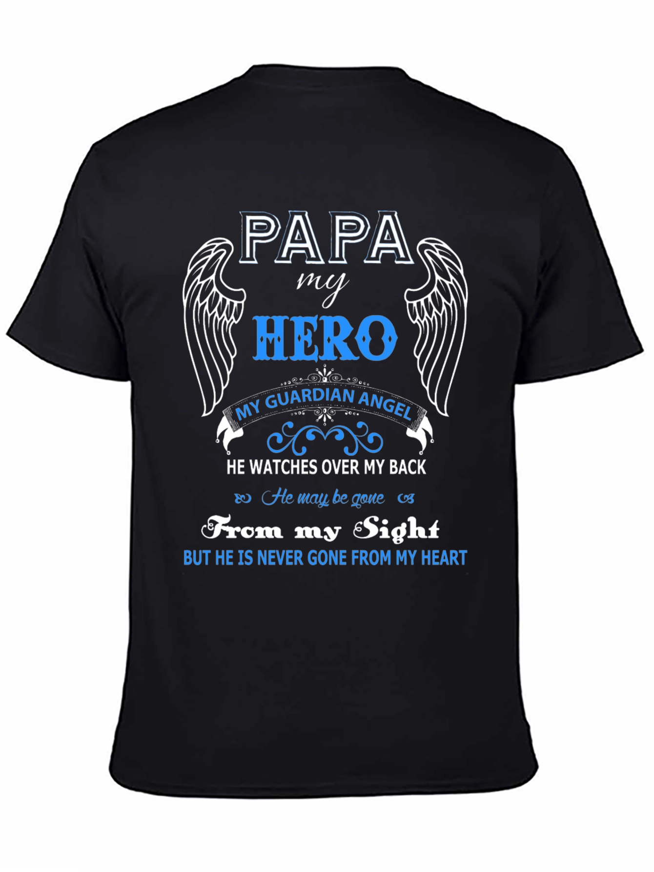 Papa My Hero Guardian Angel T-Shirt