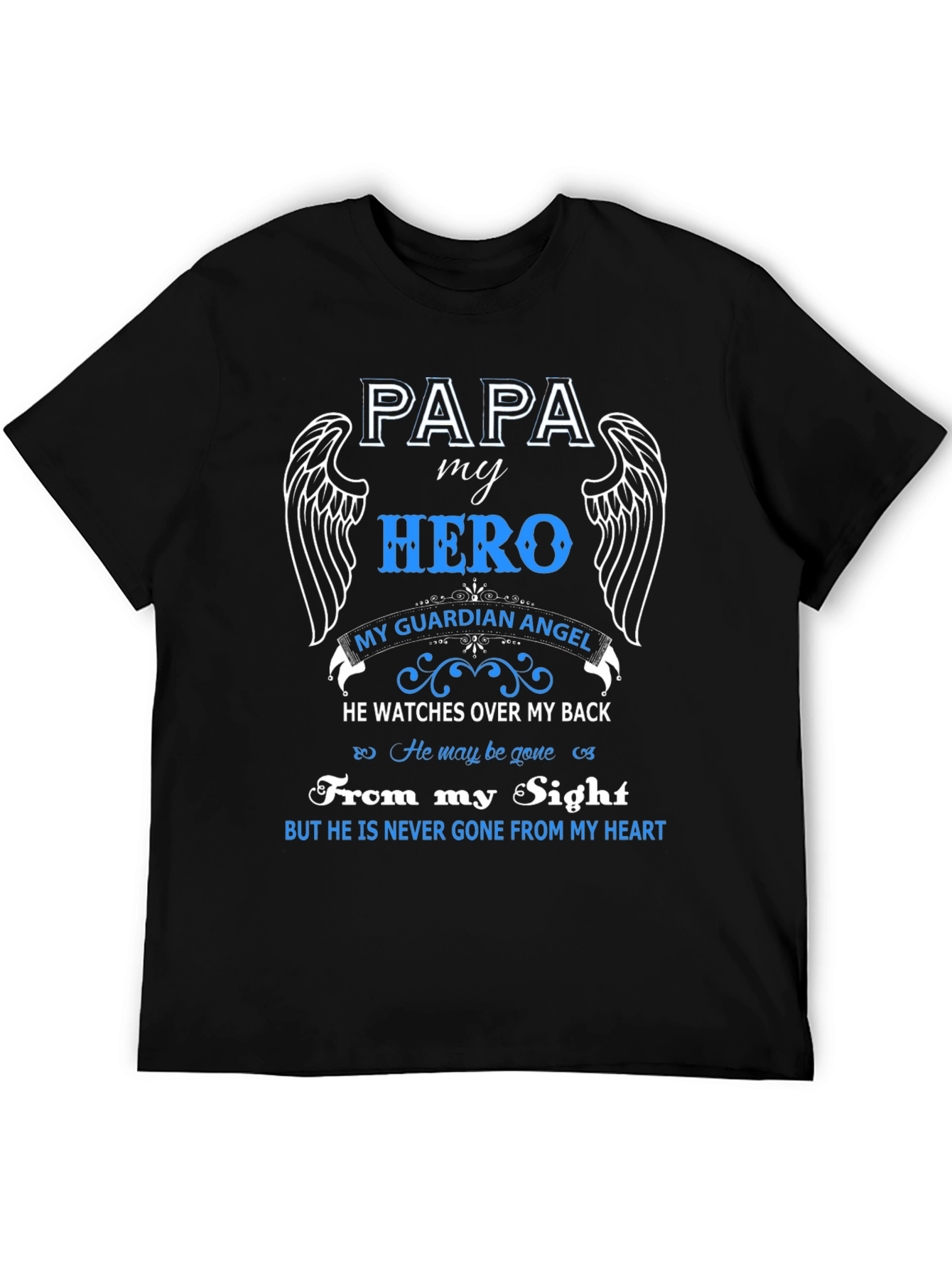 Papa My Hero Guardian Angel T-Shirt