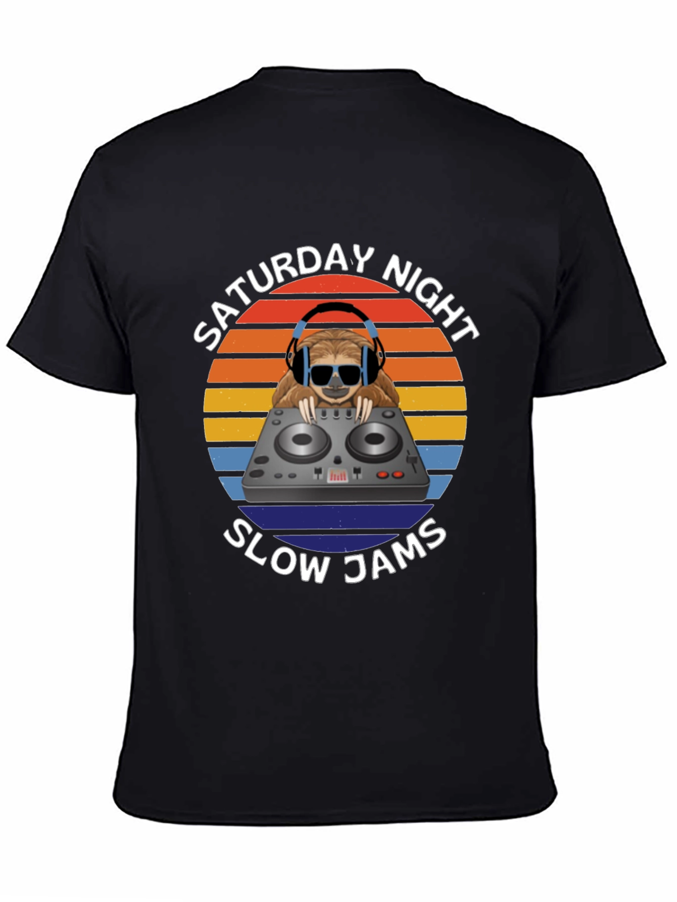 Saturday Night Slow Jams Sloth DJ T-Shirt