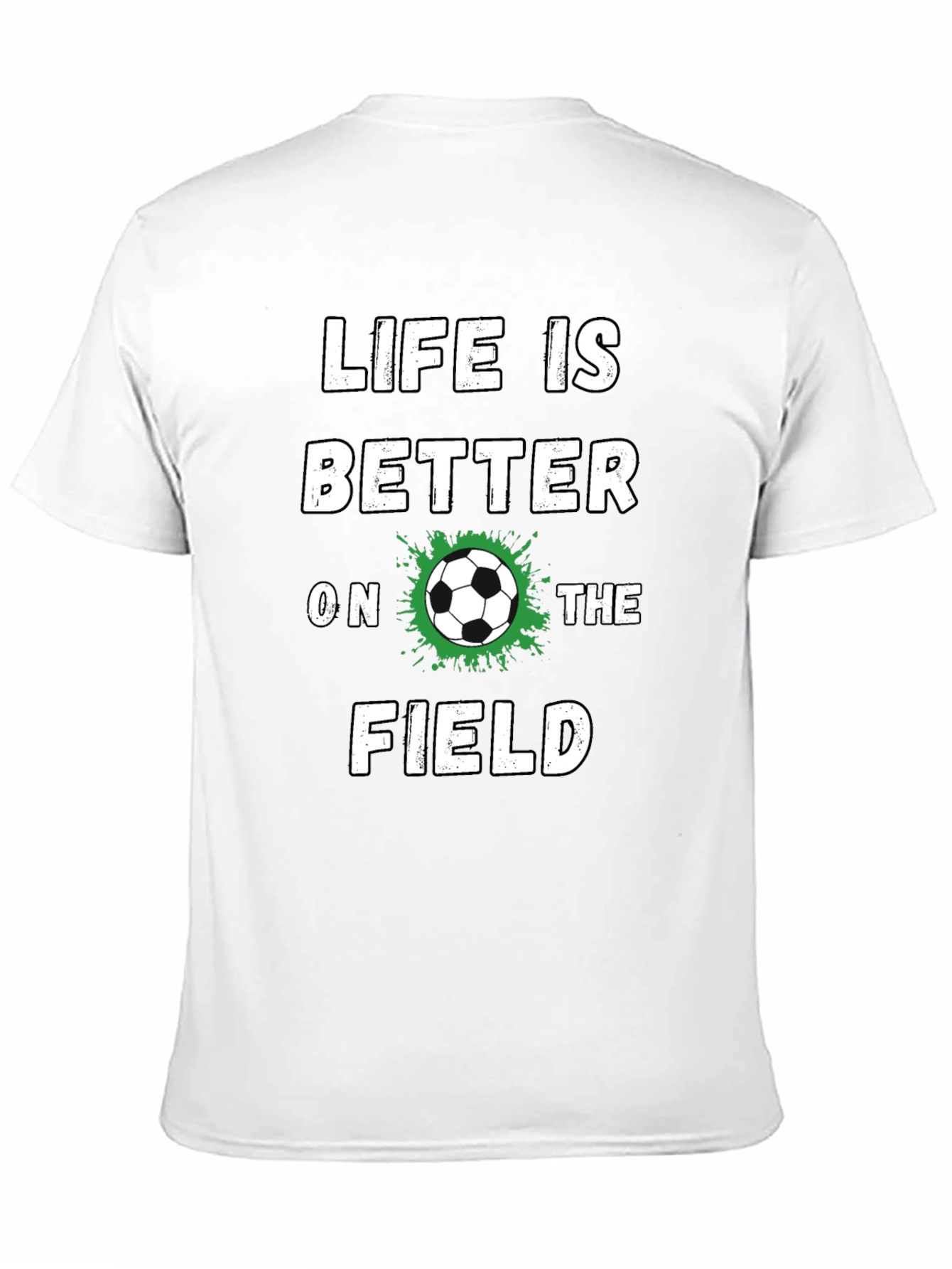 Life is Better on The Field Graphic Tee