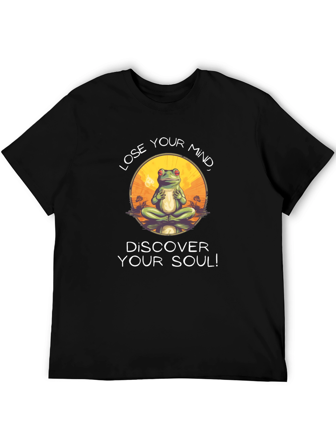Lose Your Mind Discover Your Soul T-Shirt
