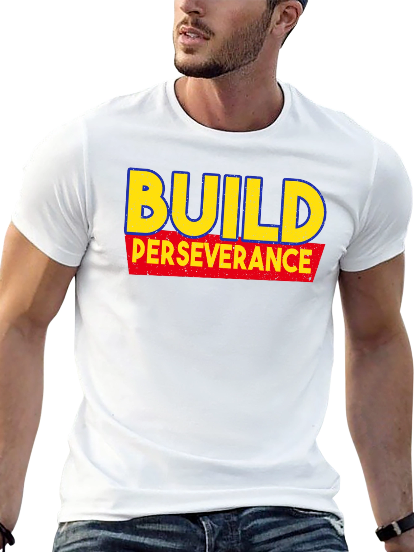 Build Perseverance Graphic Tee - Motivational T-Shirt