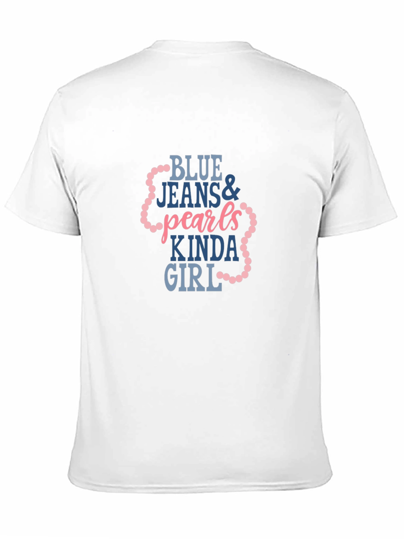 Blue Jeans & Pearls Kinda Girl Graphic Tee